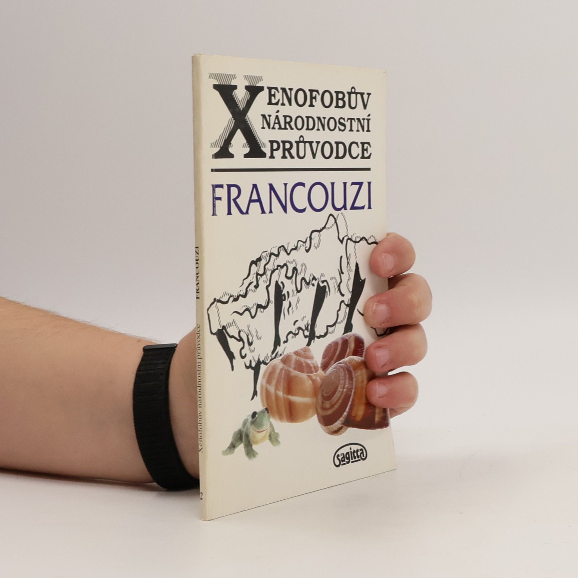 Xenofobův národnostní průvodce. Francouzi