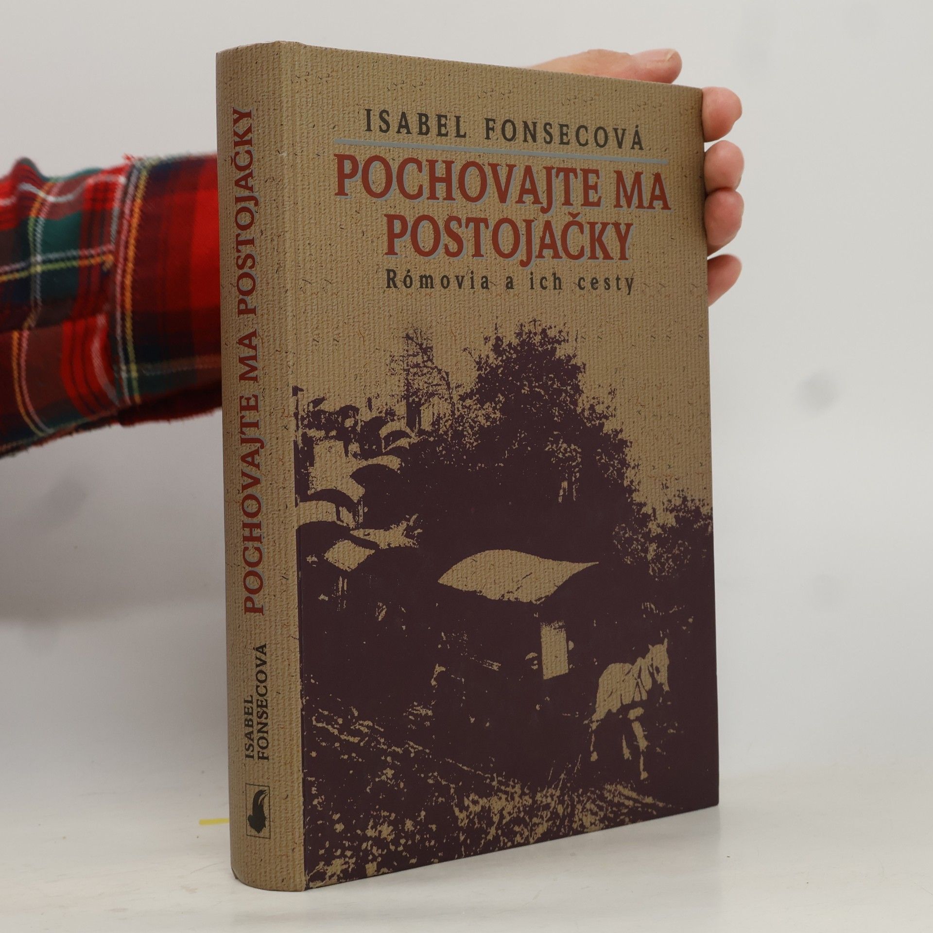 Isabel Fonseca Pochovajte ma postojačky