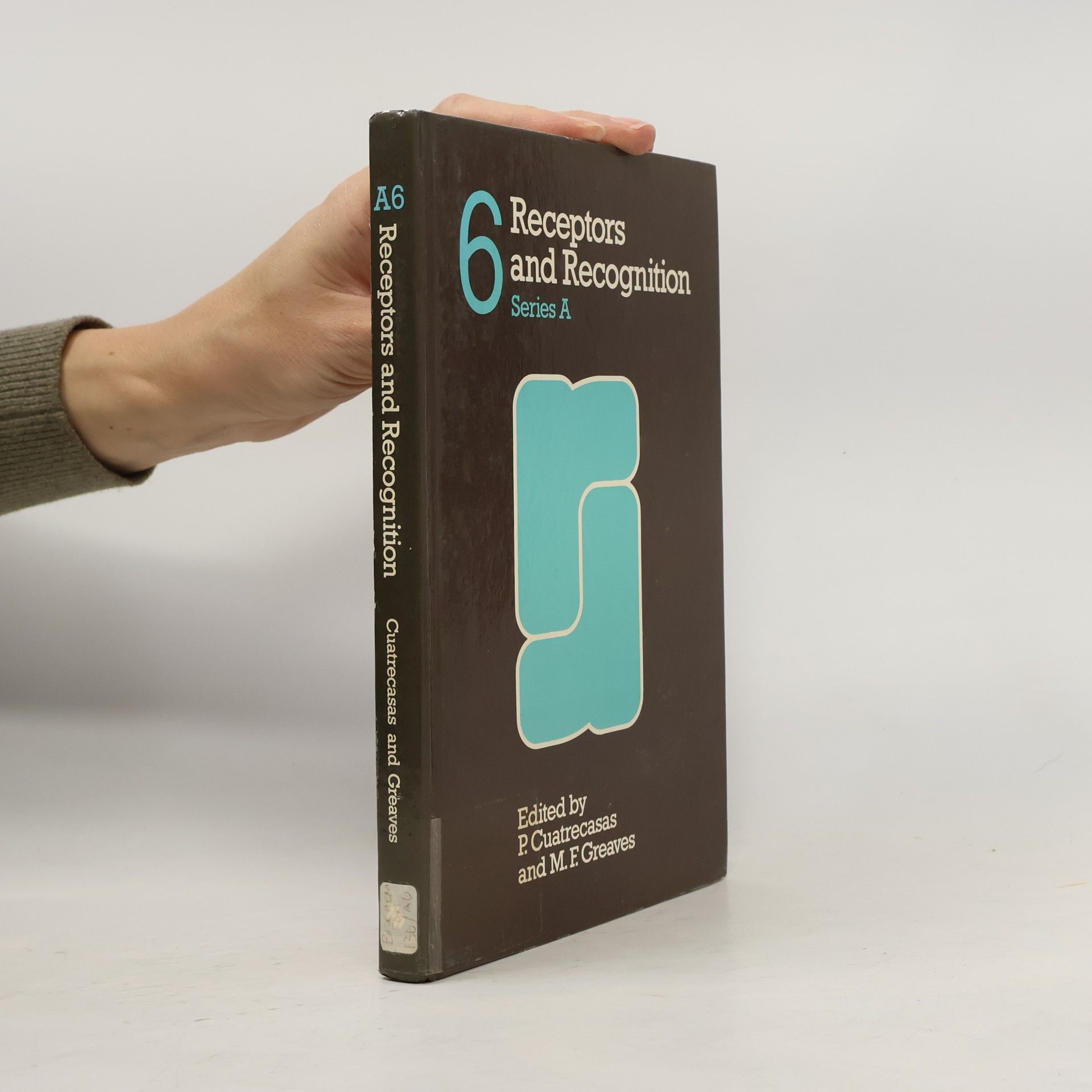Pedros Cuatrecasa Series A - 6: Receptors and Recognition