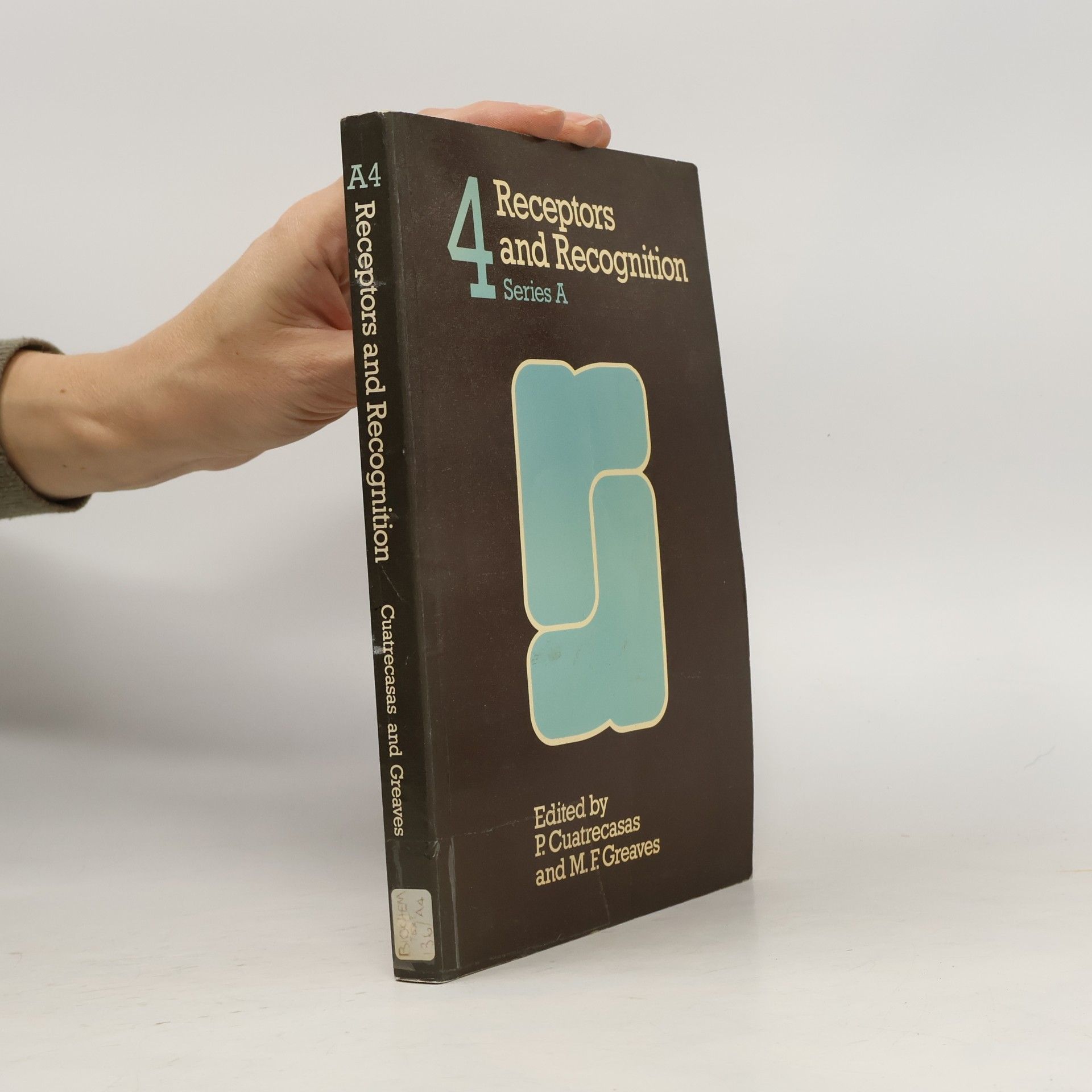 Series A - 4: Receptors and Recognition