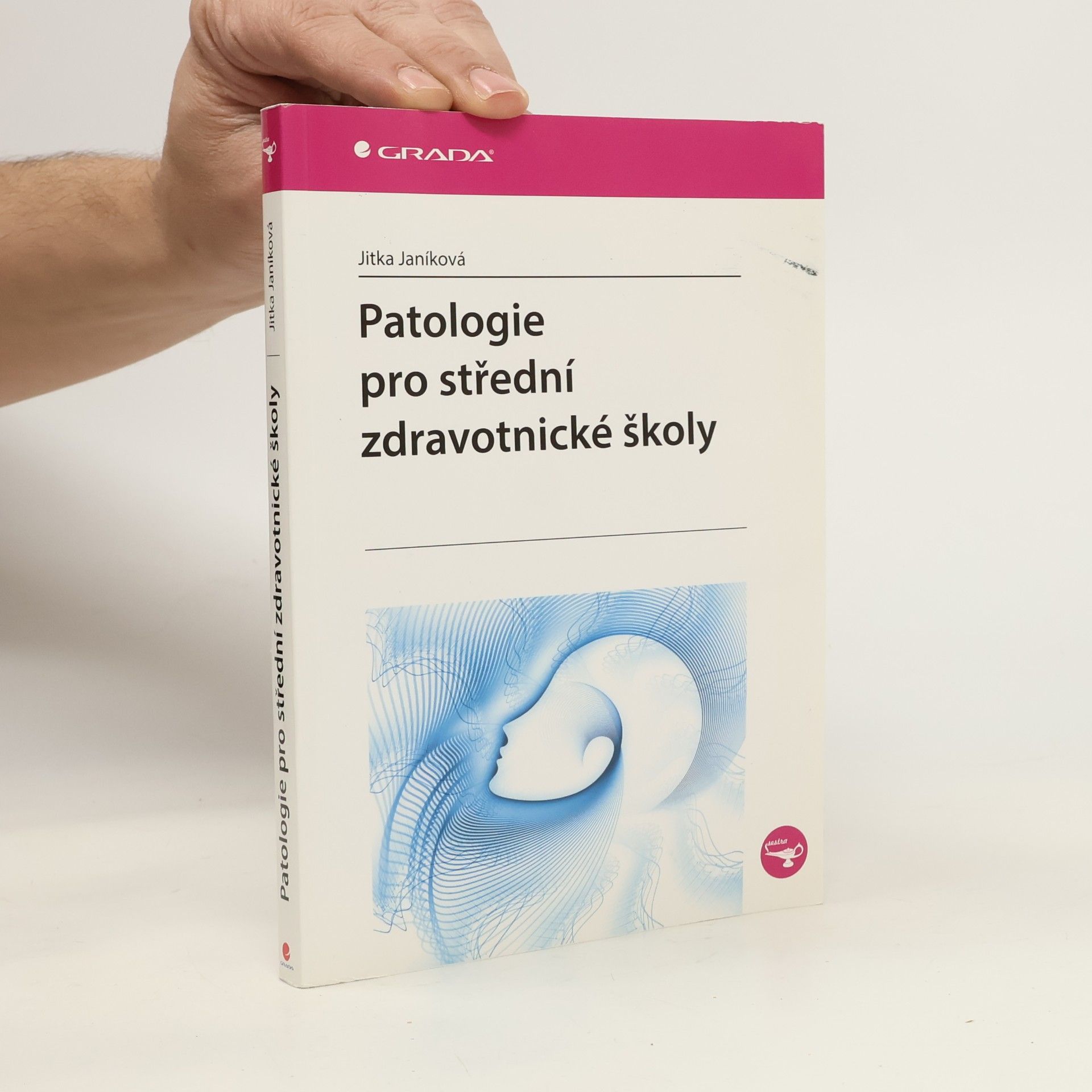 Patologie pro střední zdravotnické školy