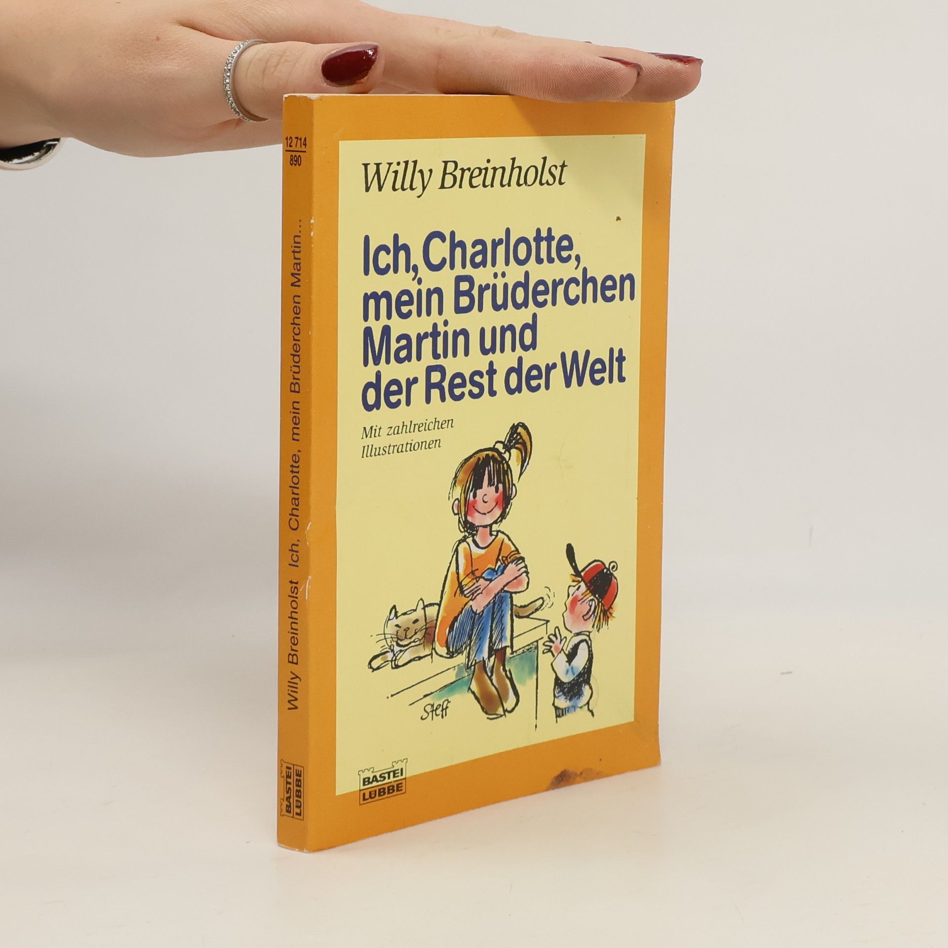 Ich, Charlotte, mein Brüderchen Martin und der Rest der Welt
