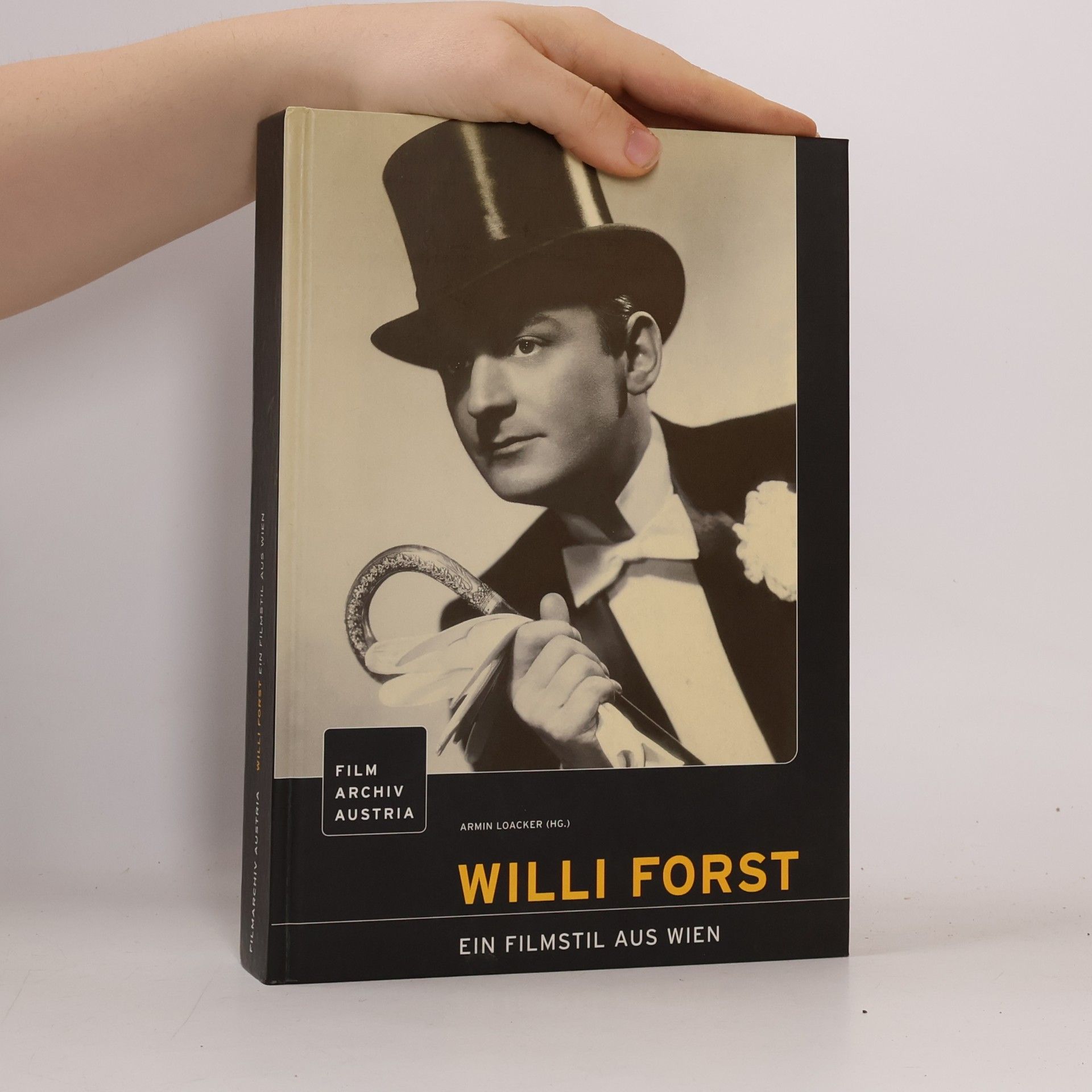 Armin Loacker Willi Forst