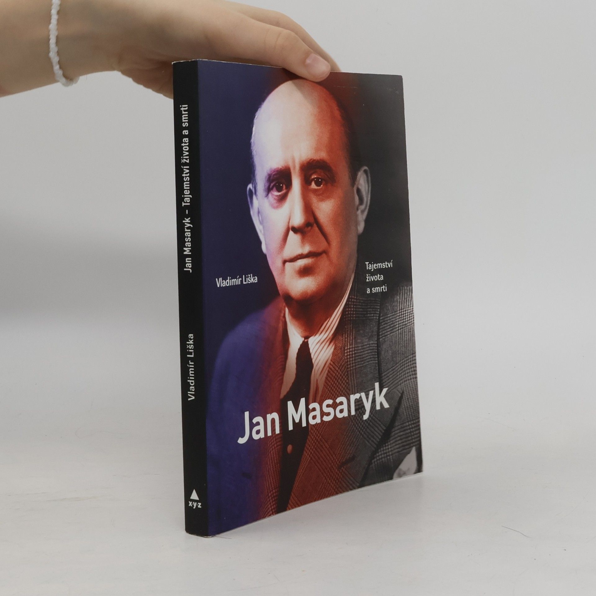 Vladimír Liška Jan Masaryk : tajemství života a smrti