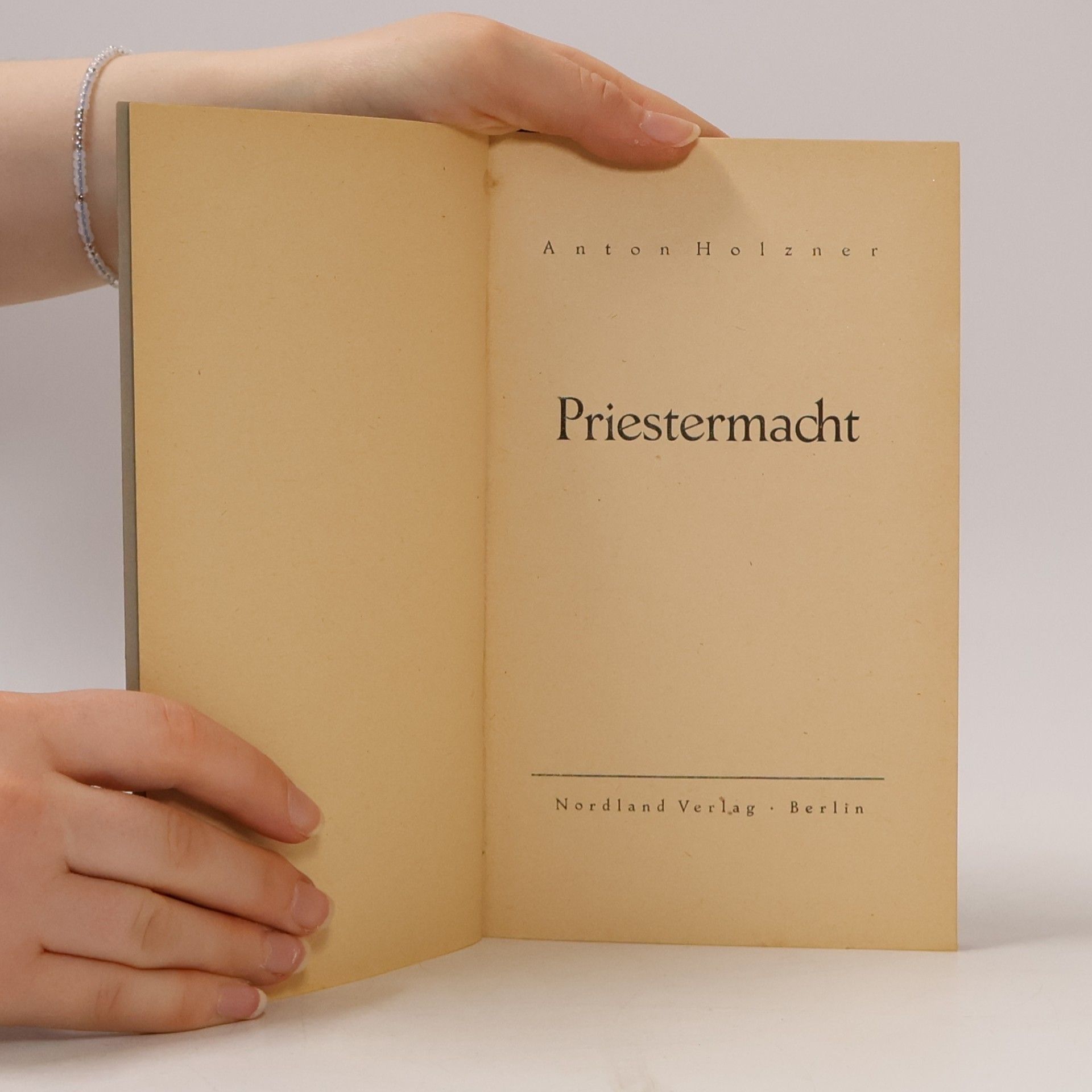 Anton Holzner Prieftermacht