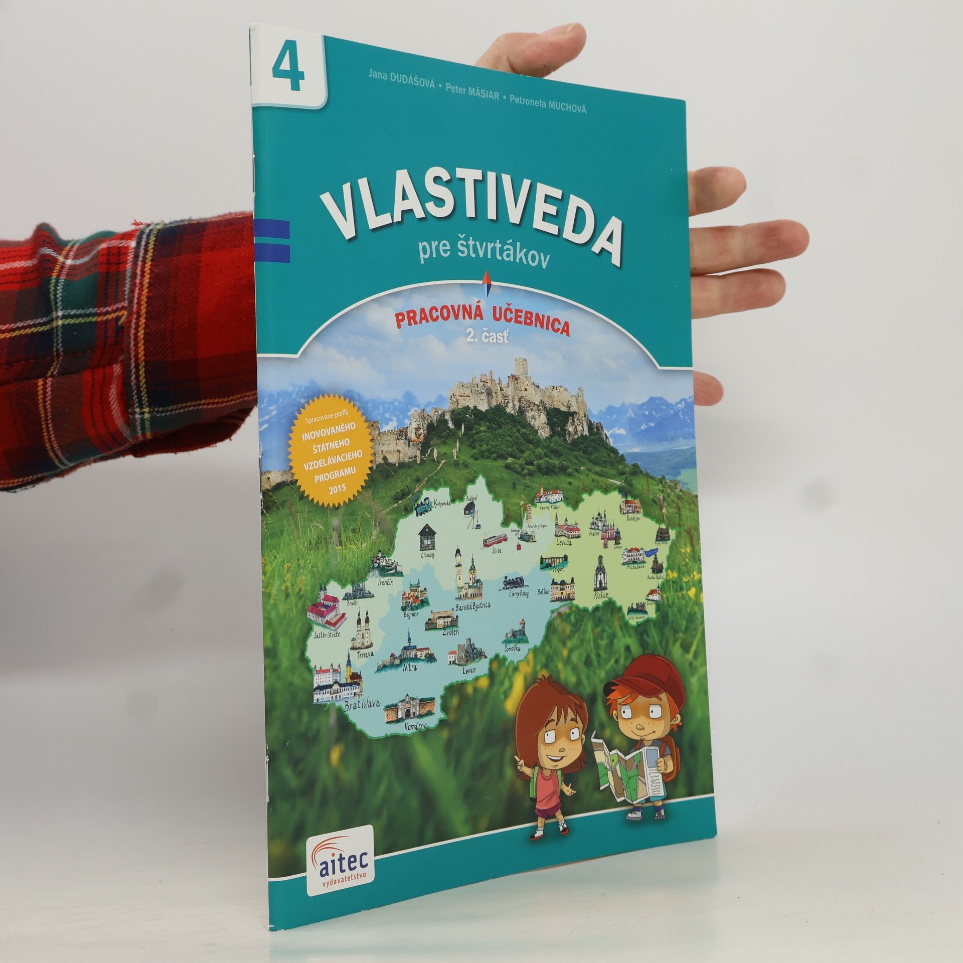 Vlastiveda pre štvrtákov, 2. časť. Pracovná učebnica