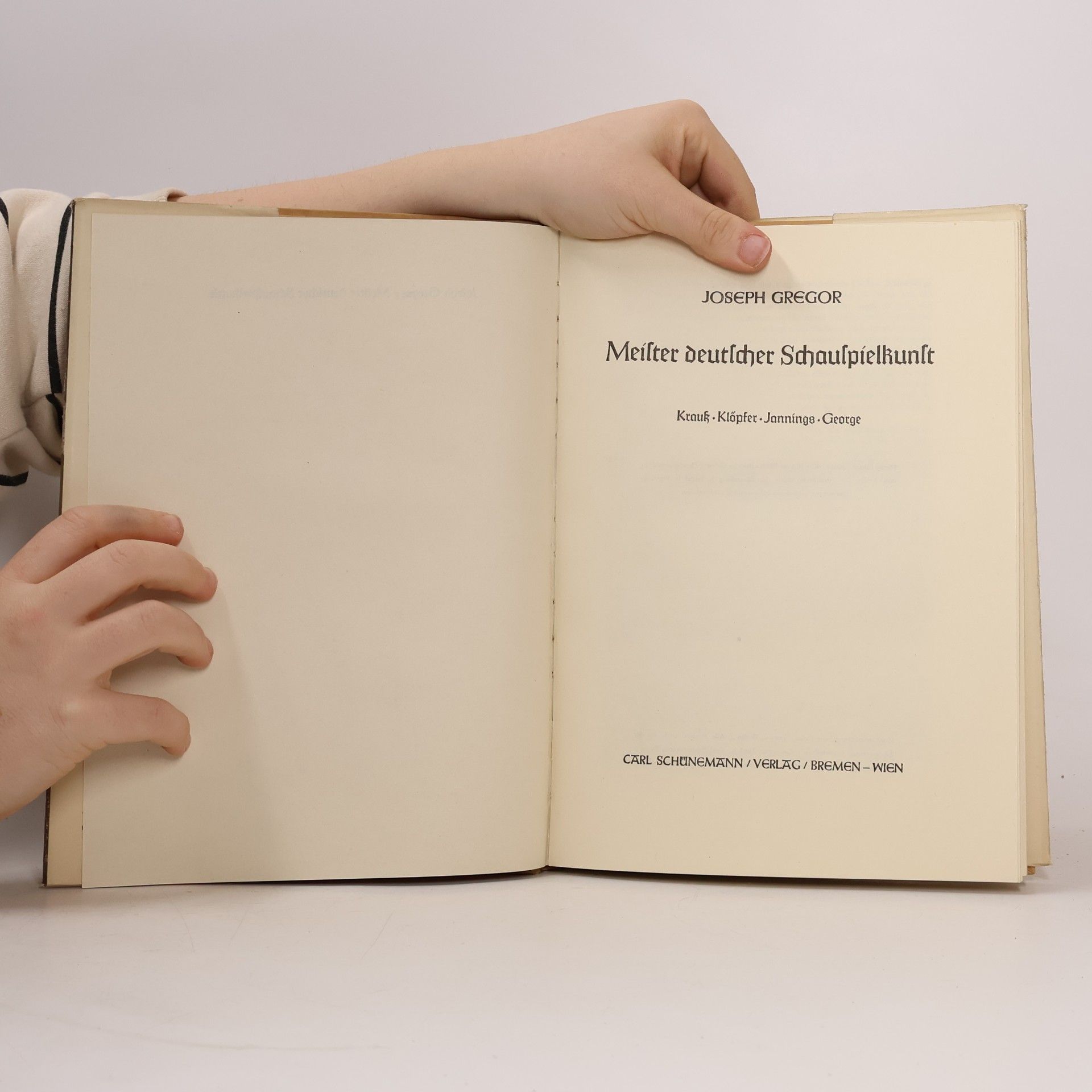 Joseph Gregor Meister deutscher Schauspielkunst