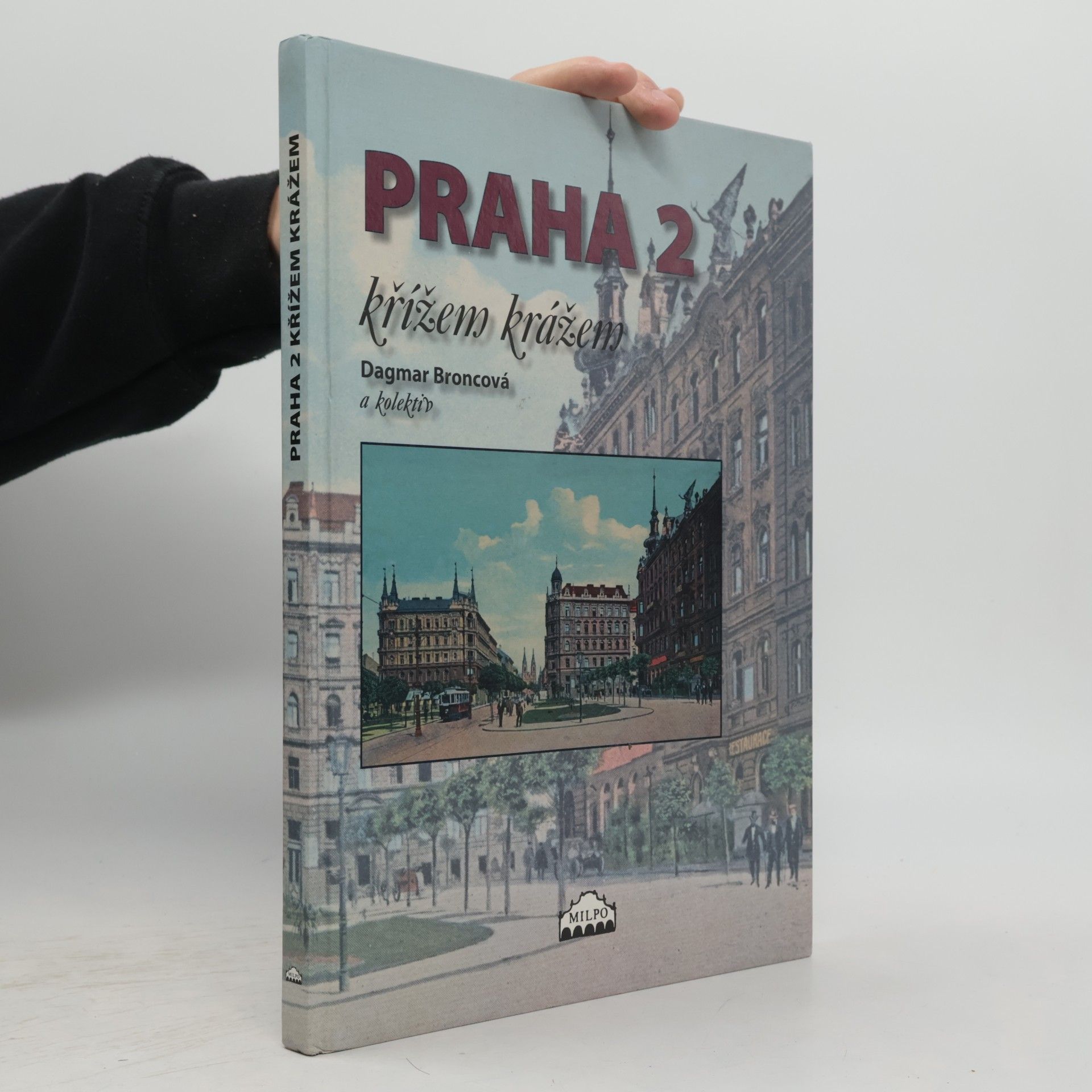 Praha 2. Křížem krážem