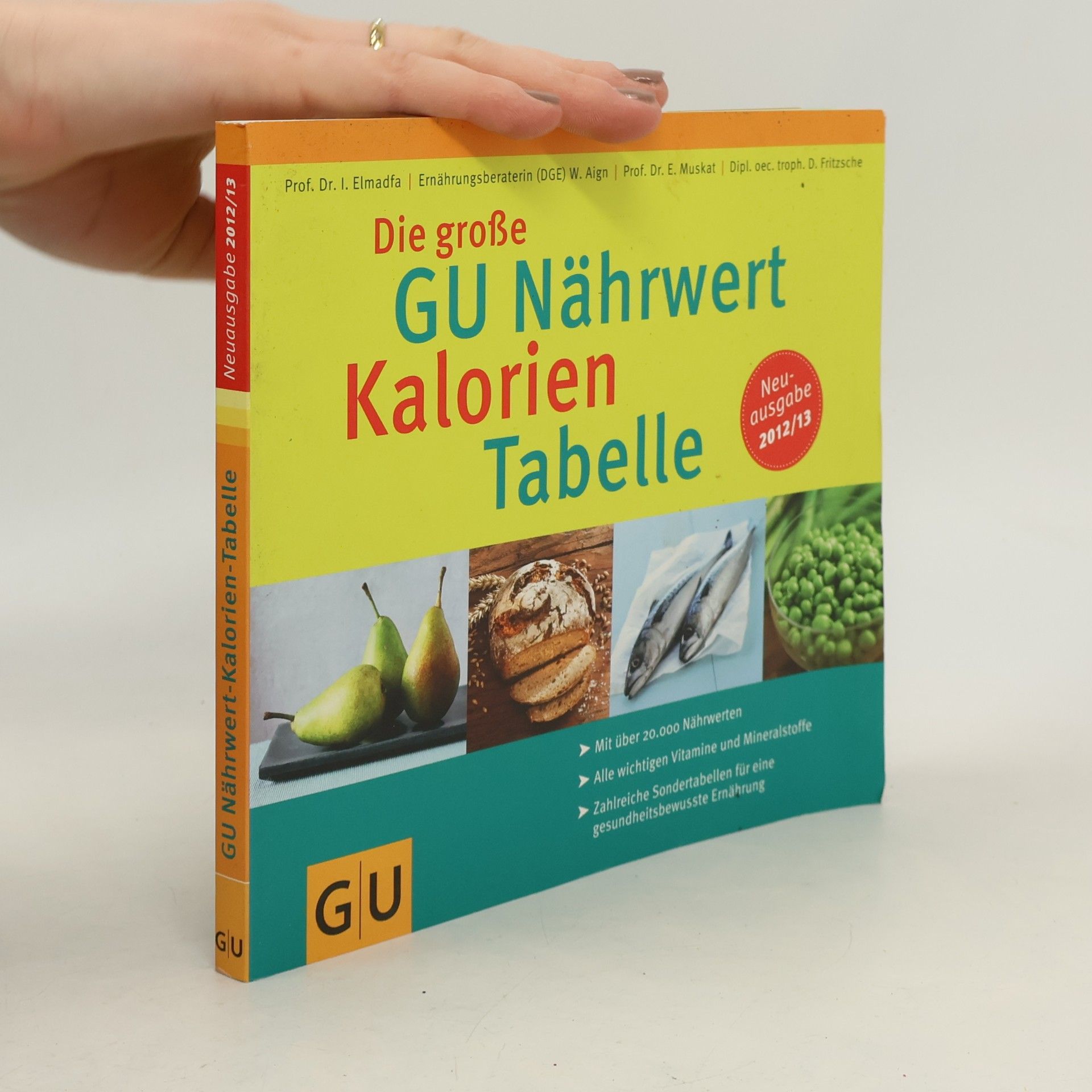 Die große GU Nährwert Kalorien Tabelle