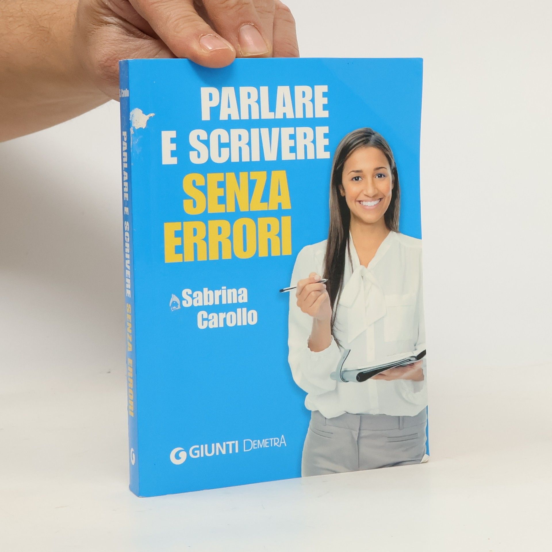 Sabrina Carollo Parlare e scrivere senza errori