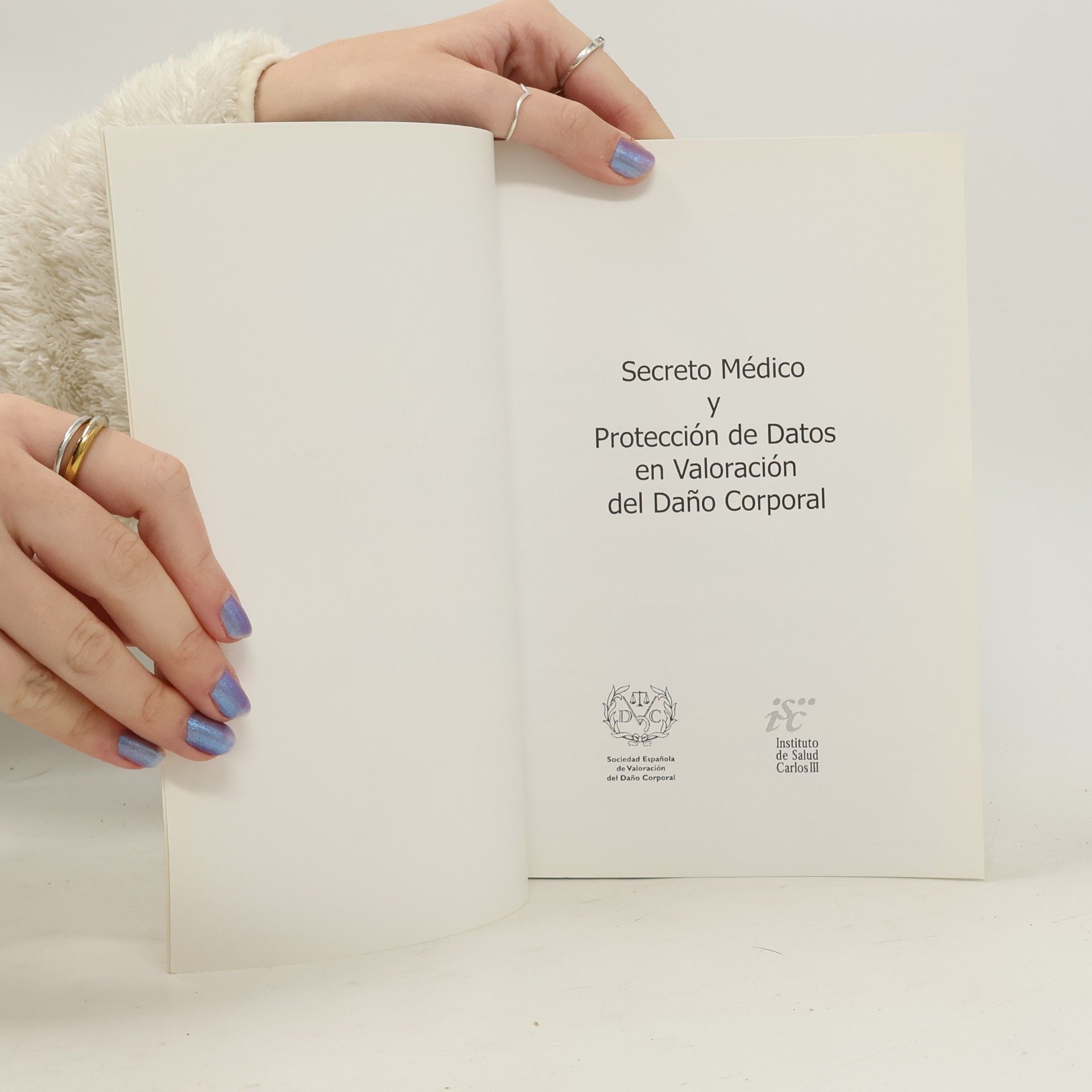 Auteurscollectief Secreto médico y protección de datos en valoración del daňo corporal