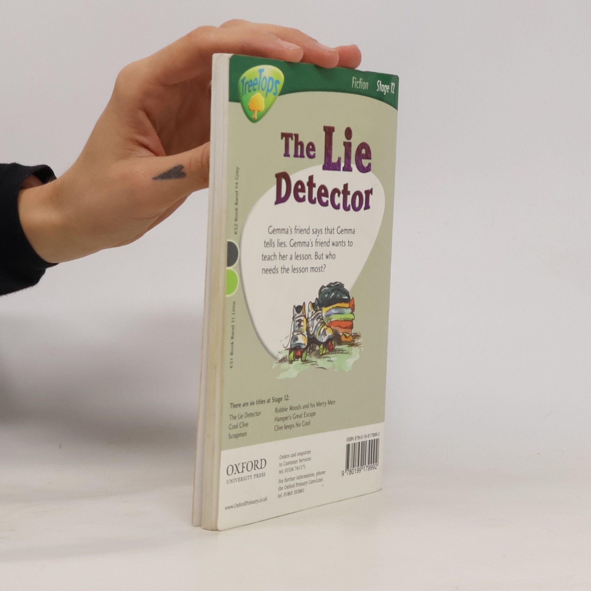 Pippa Goldhart Oxford Reading Tree: TreeTops Stories - 12: The Lie Detector