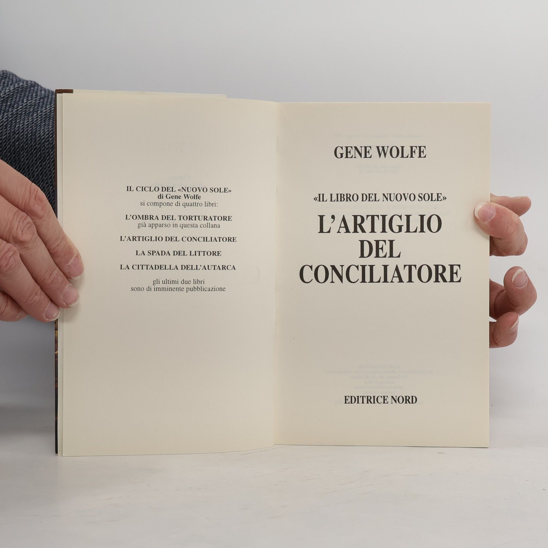 Gene Wolfe Il libro del Nuovo Sole: L'artiglio del conciliatore