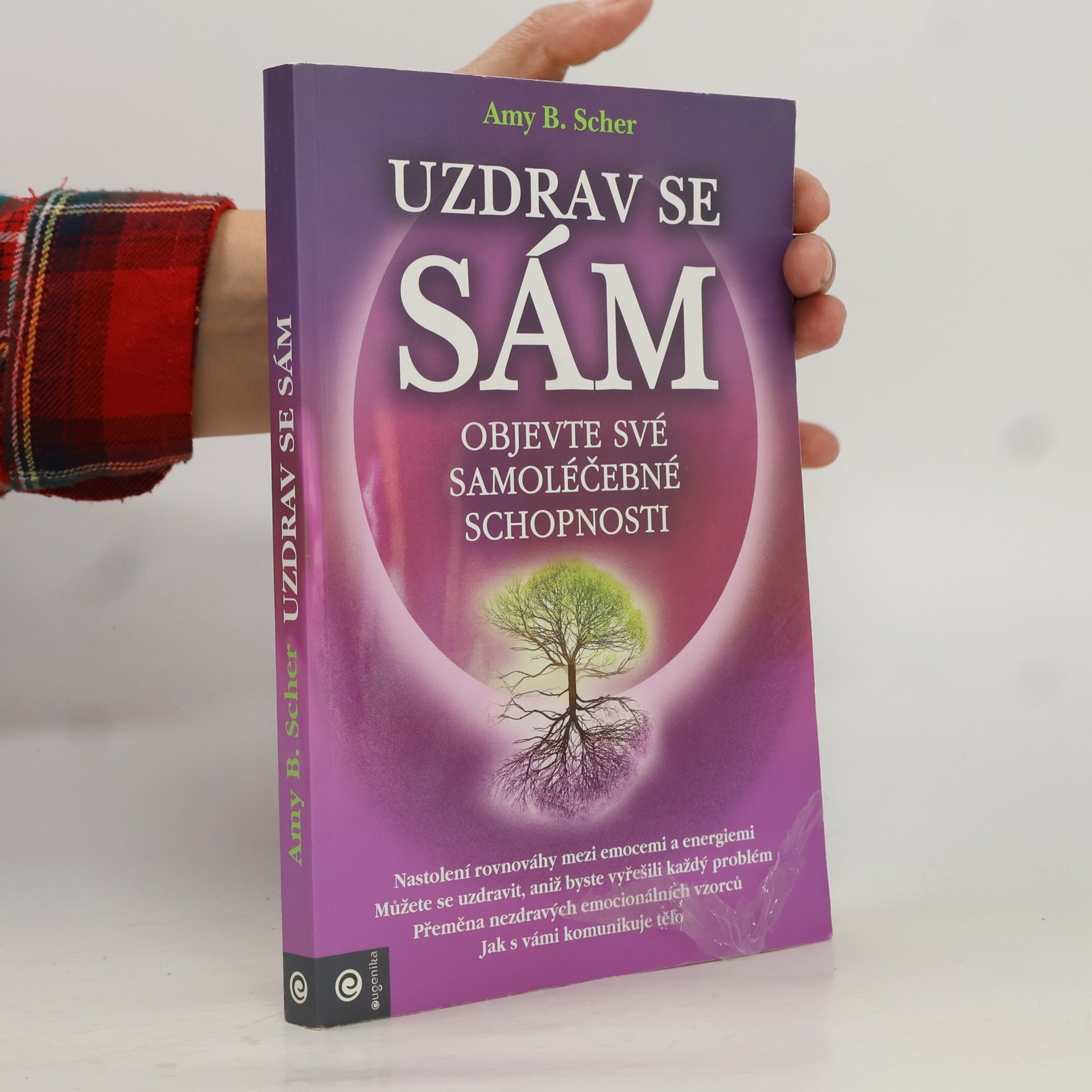 Amy B. Scher Uzdrav se sám