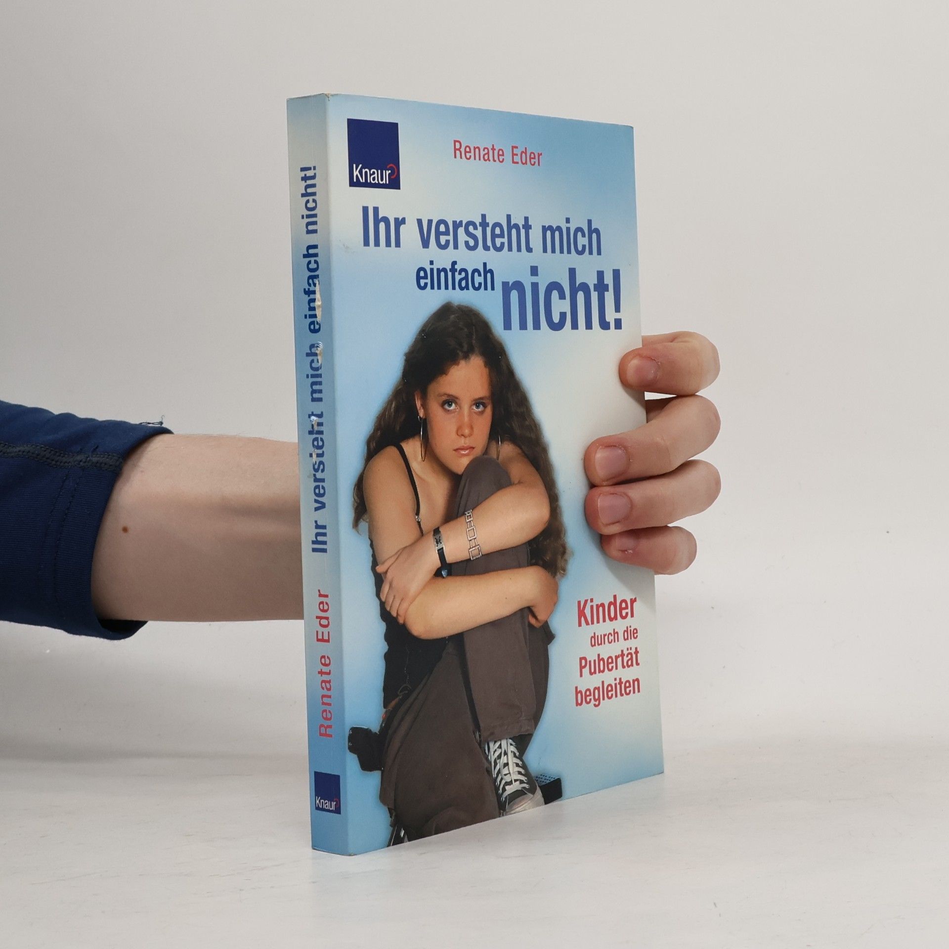Renate Eder Ihr versteht mich einfach nicht!