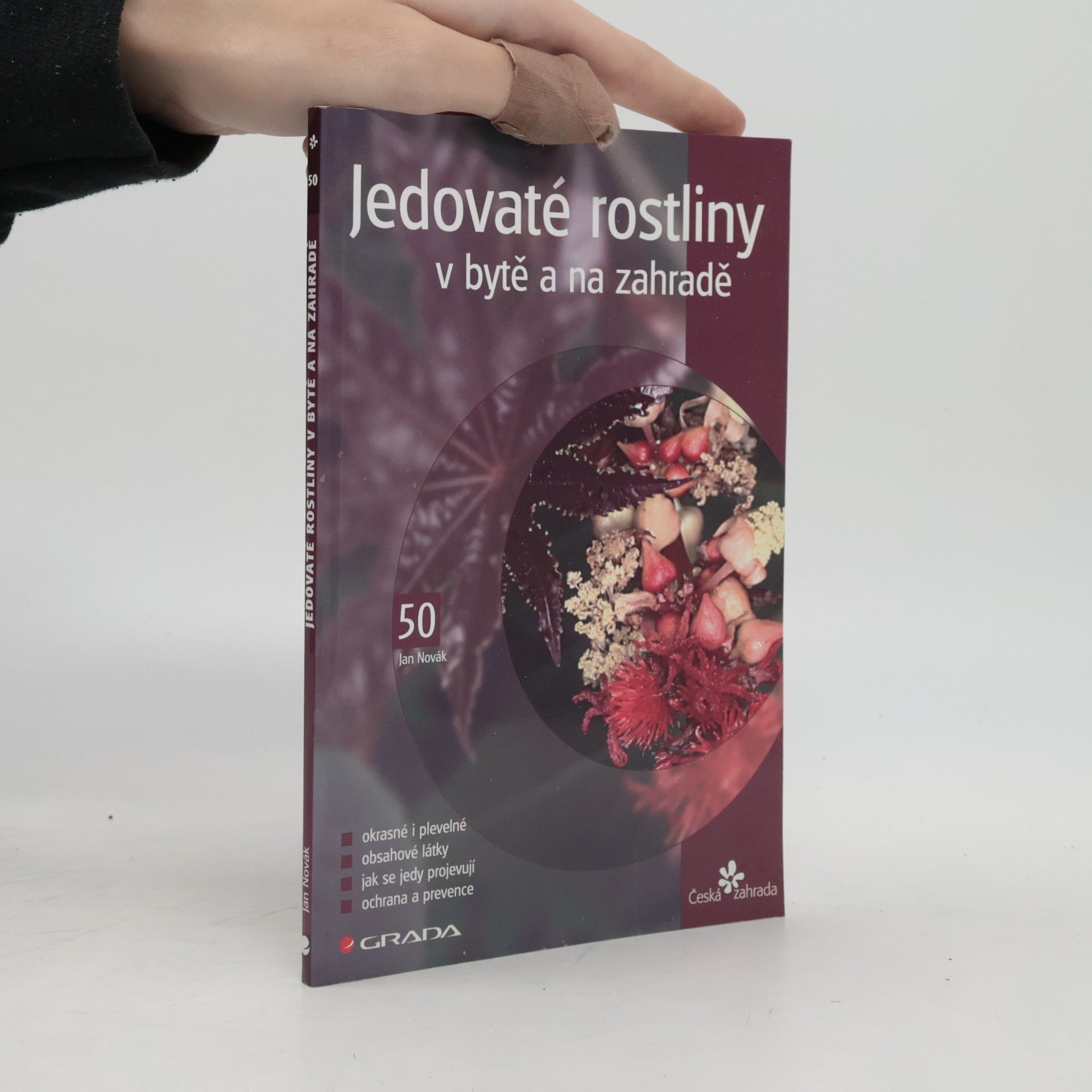 Jedovaté rostliny v bytě a na zahradě
