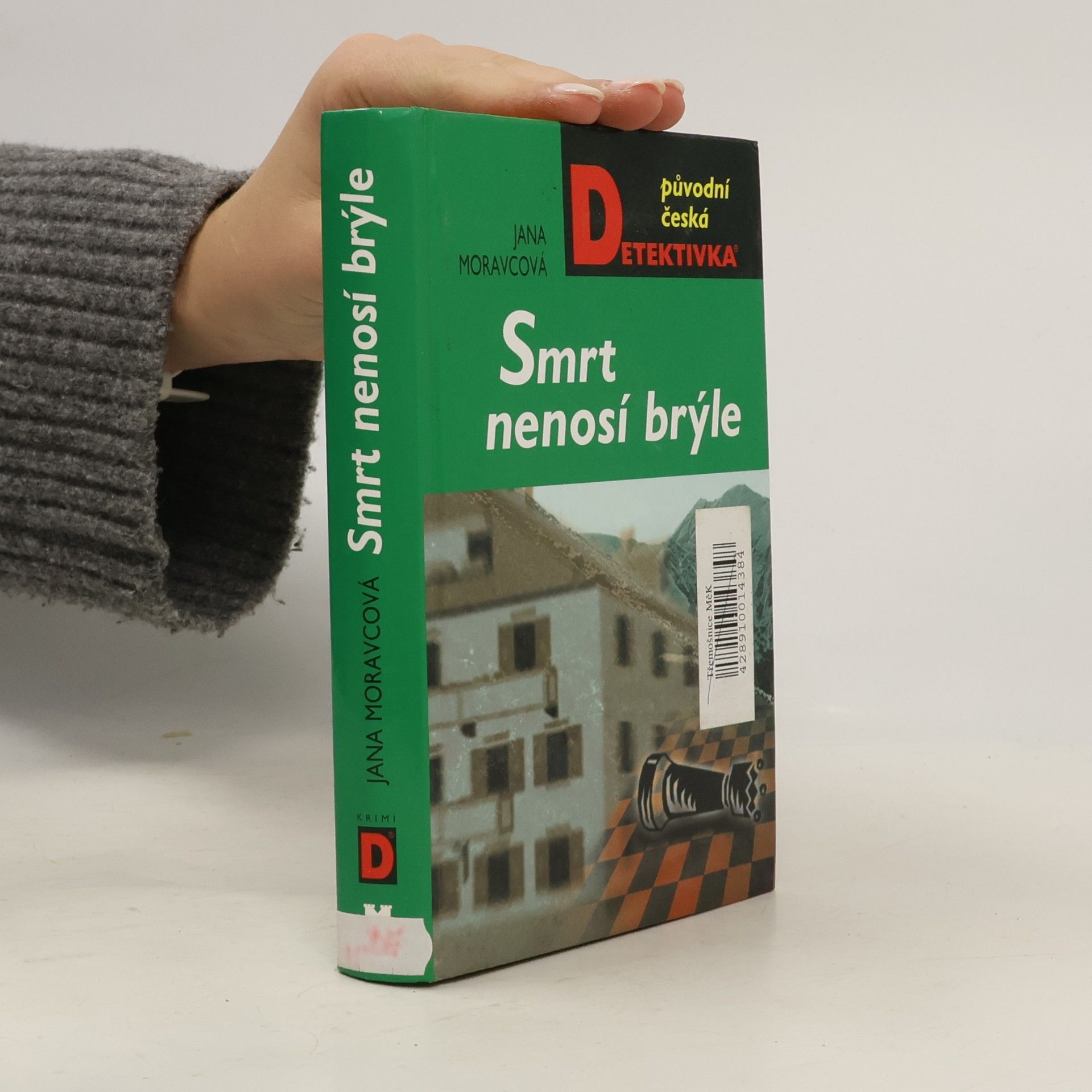 Moravcová Jana Smrt nenosí brýle