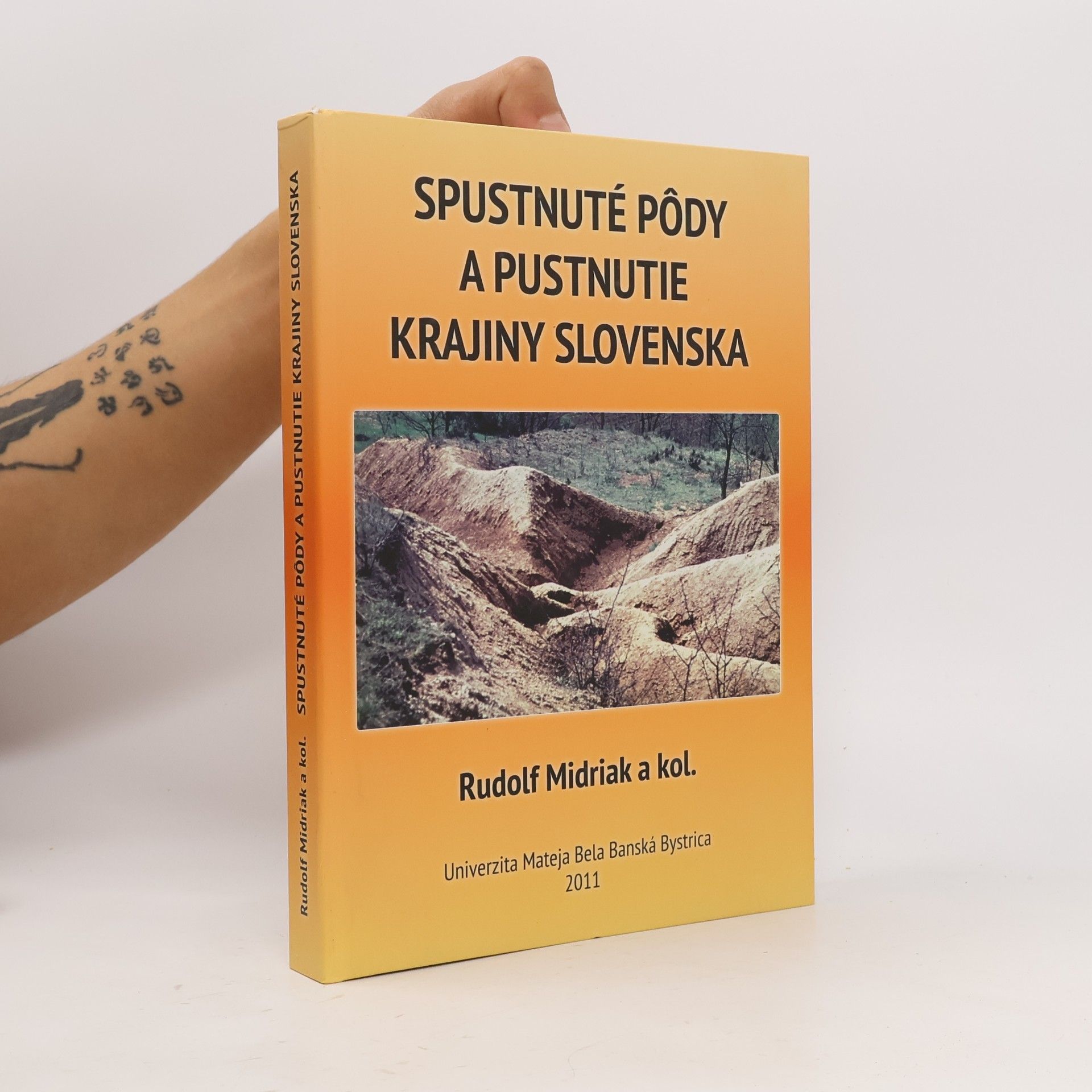 Spustnuté pôdy a pustnutie krajiny Slovenska