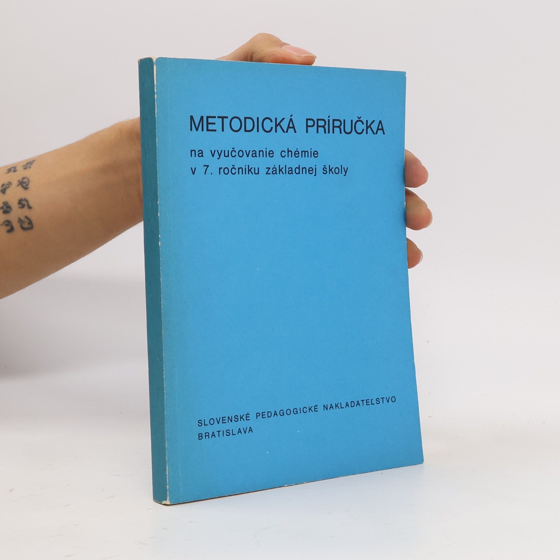 Kolektív autorov Metodická příručka na vyučovanie chémie v 7. ročníku základnej školy