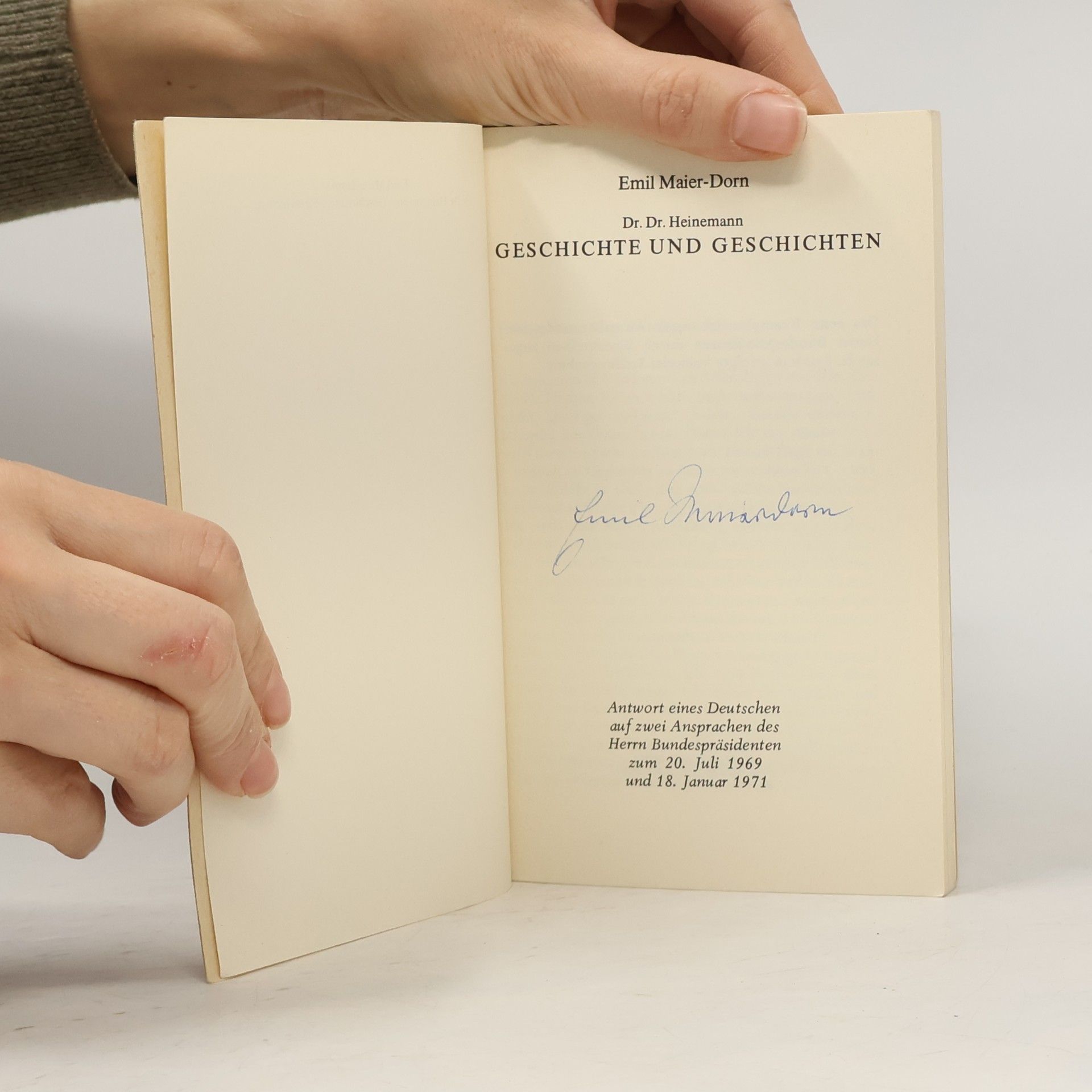 Emil Maier-Dorn Dr. Dr. Heinemann. Geschichte und Geschichten