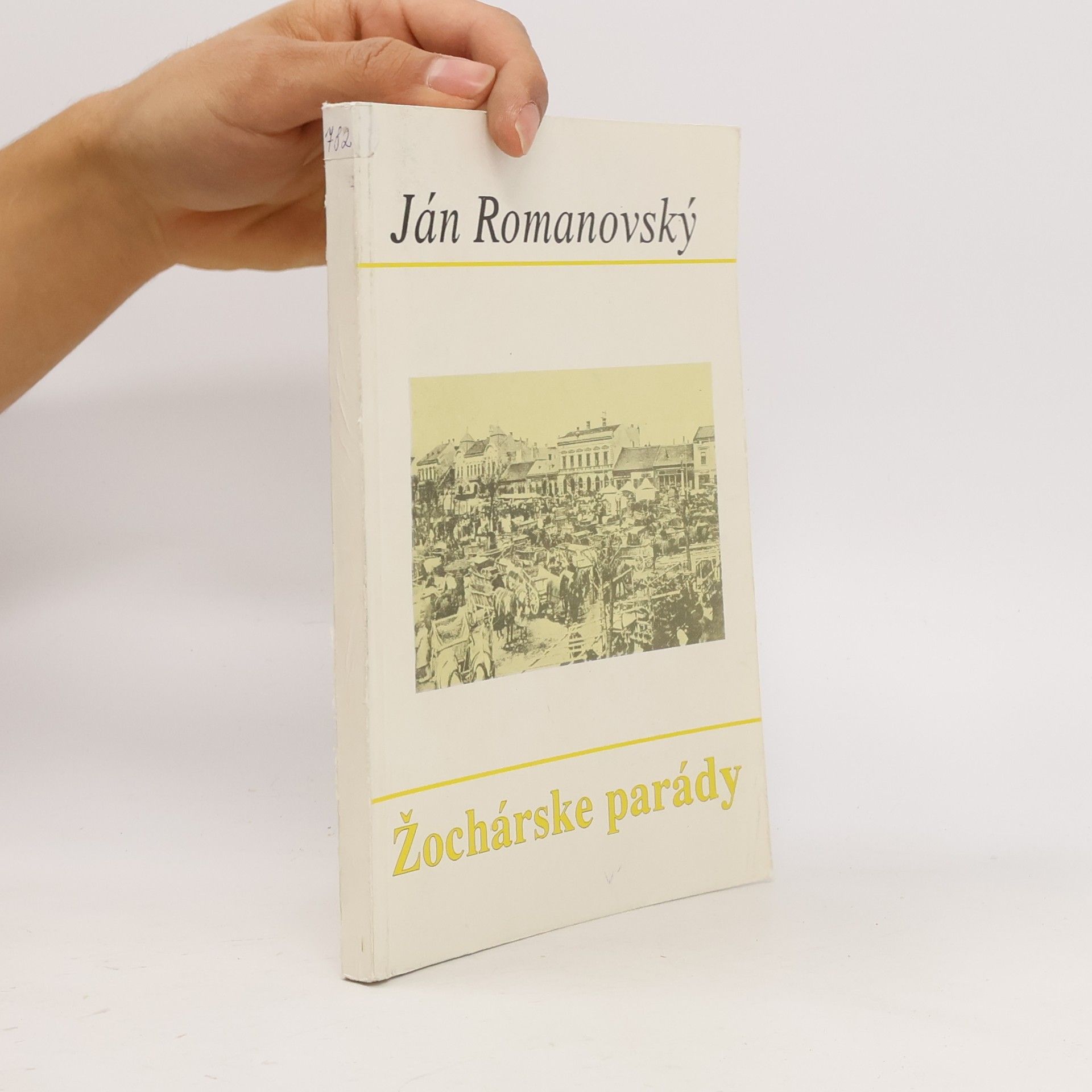 Ján Romanovský Žochárske parády alebo Veselé príbehy dávnych občanov mesta Topoľčian