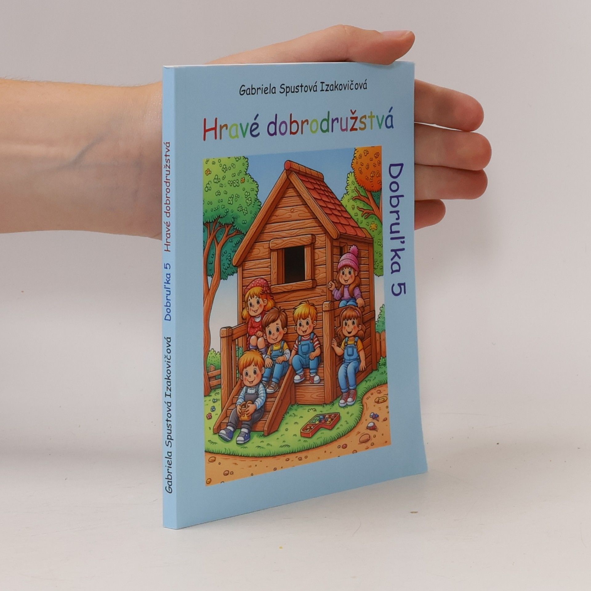 Dobrul'ka 5: Hravé dobrodružstvá