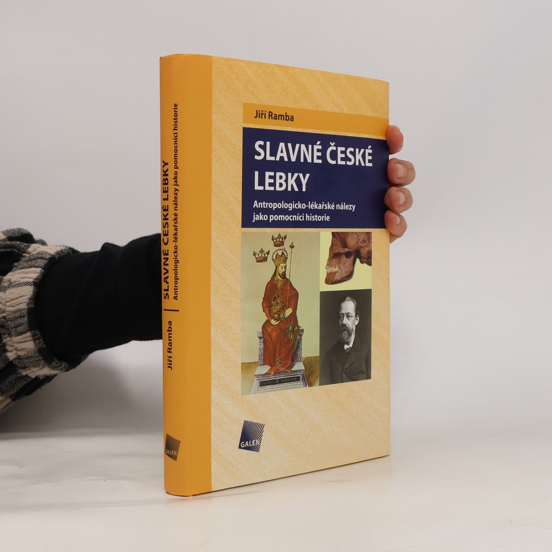 Slavné české lebky . Antropologicko-lékařské nálezy jako pomocníci historie