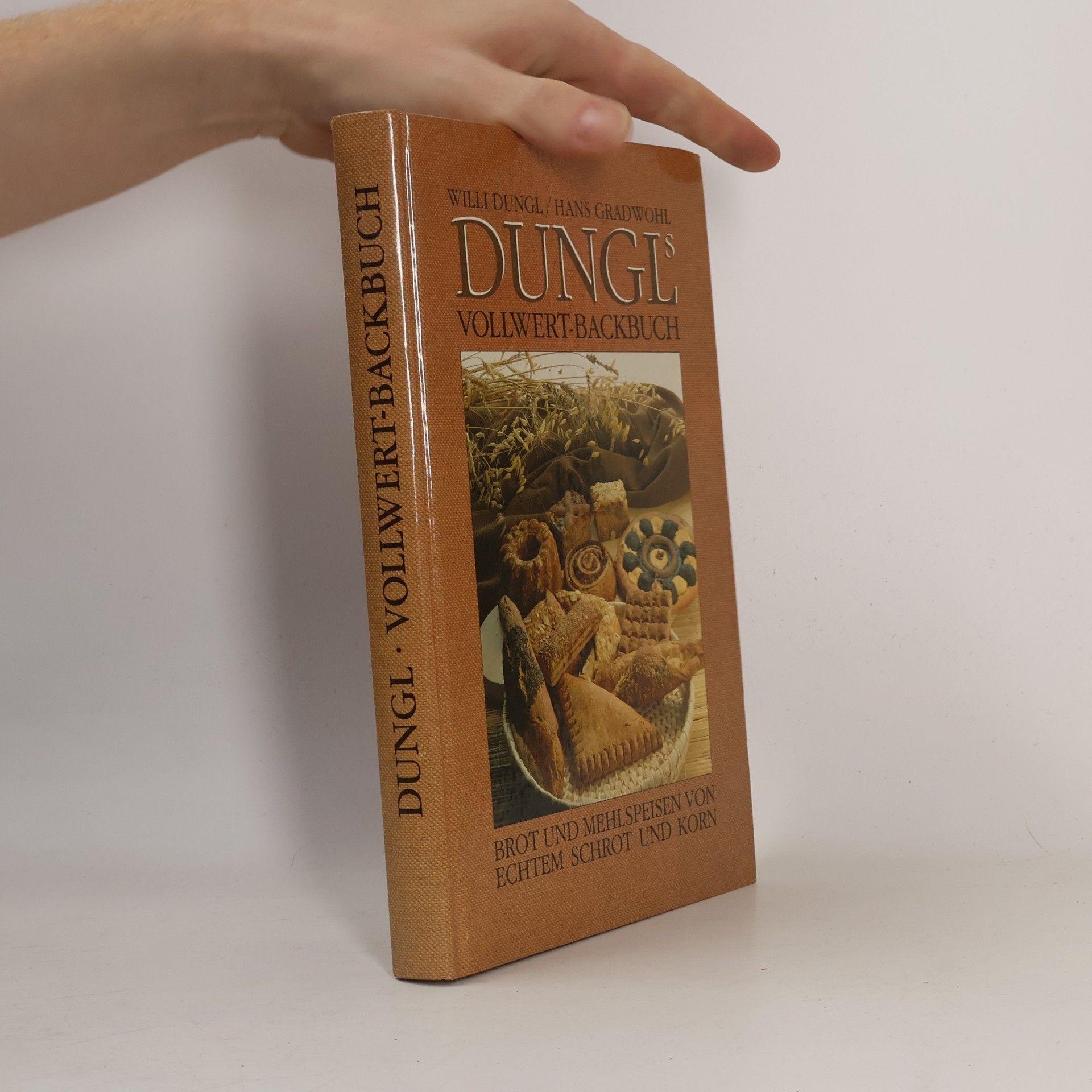 Dungls Vollwert-Backbuch