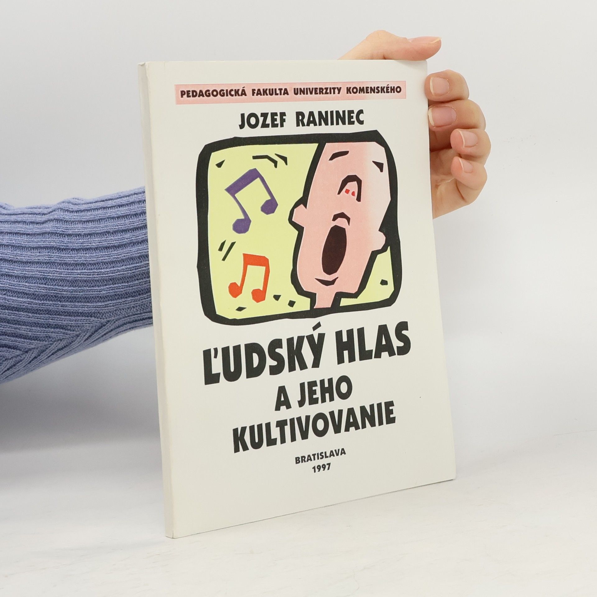 Ľudský hlas a jeho kultivovanie