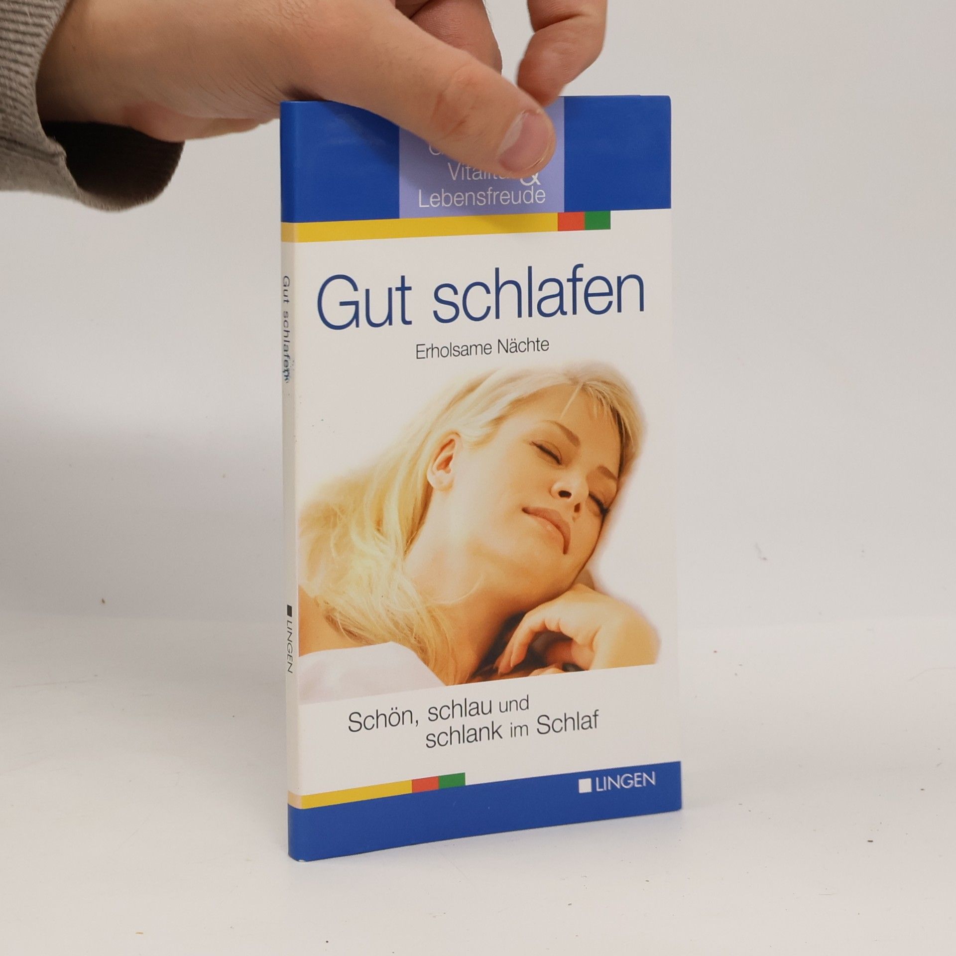 Autores varios Gut schlafen. Erholsame Nächte