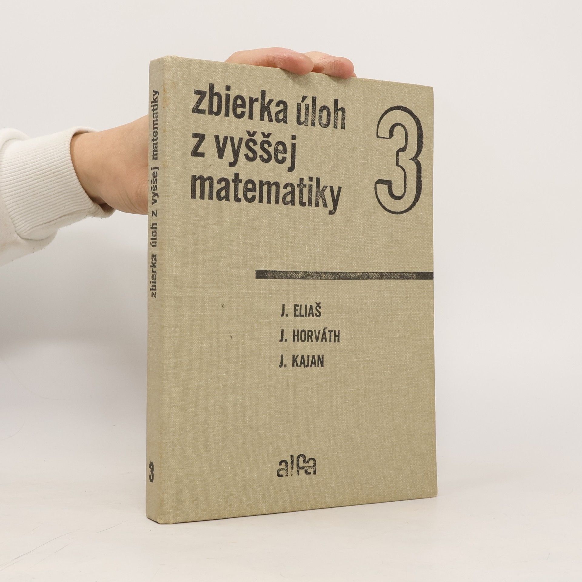Zbierka úloh z vyššej matematiky 3