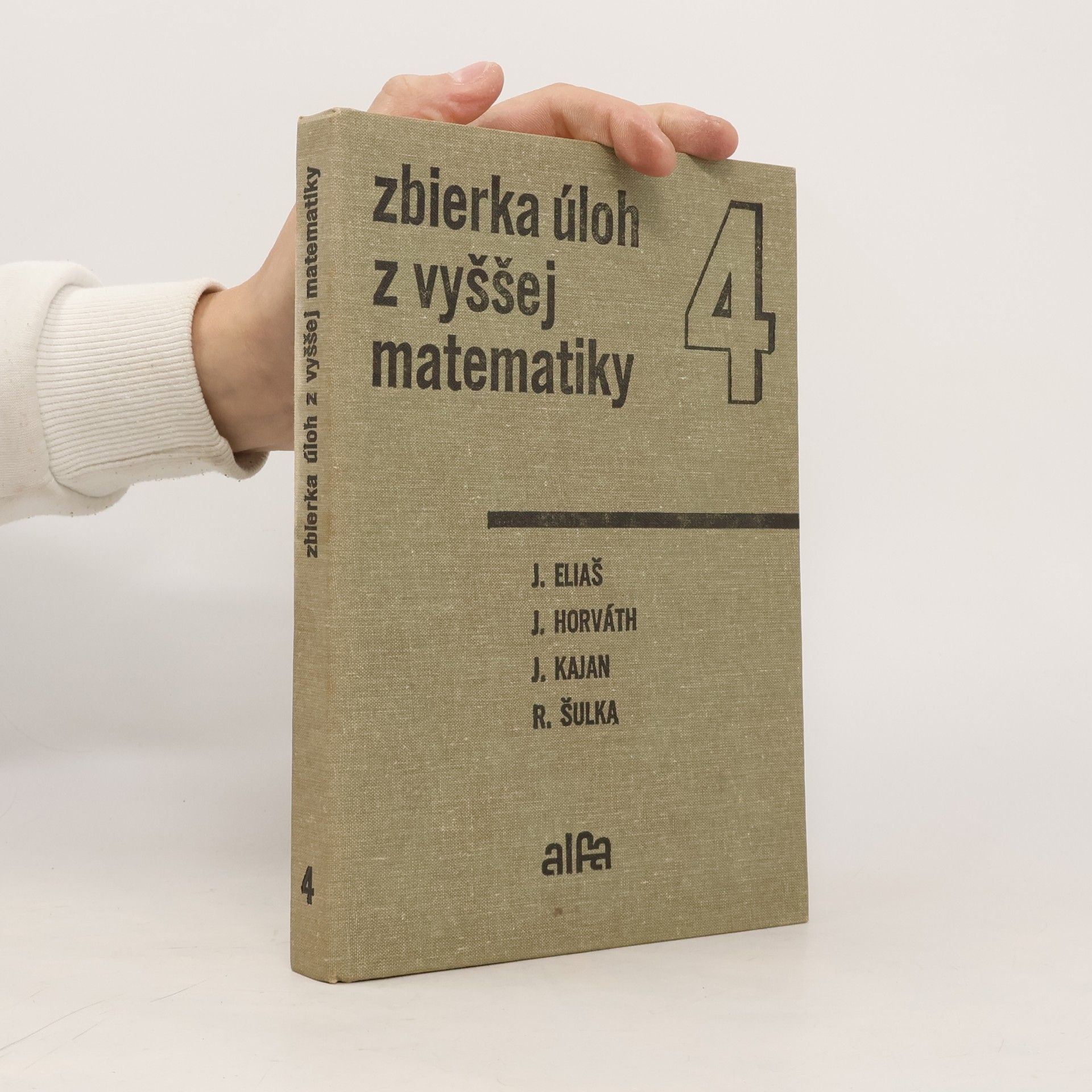 Zbierka úloh z vyššej matematiky 4