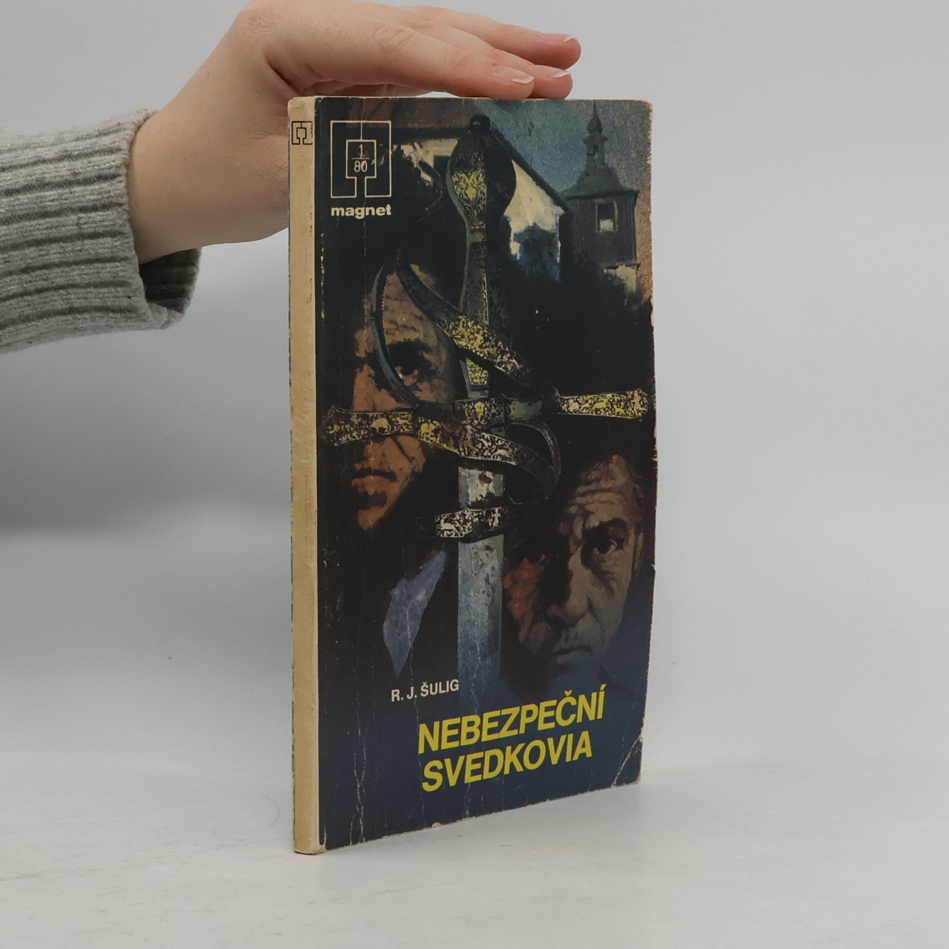 R. J. Šulig Nebezpeční svedkovia