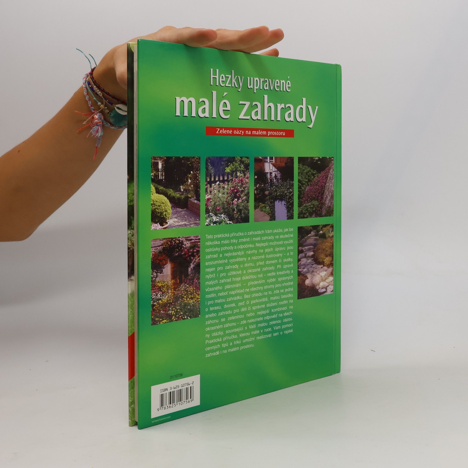 Autorenkollektiv Hezky upravené malé zahrady. Zelené oázy na malém prostoru