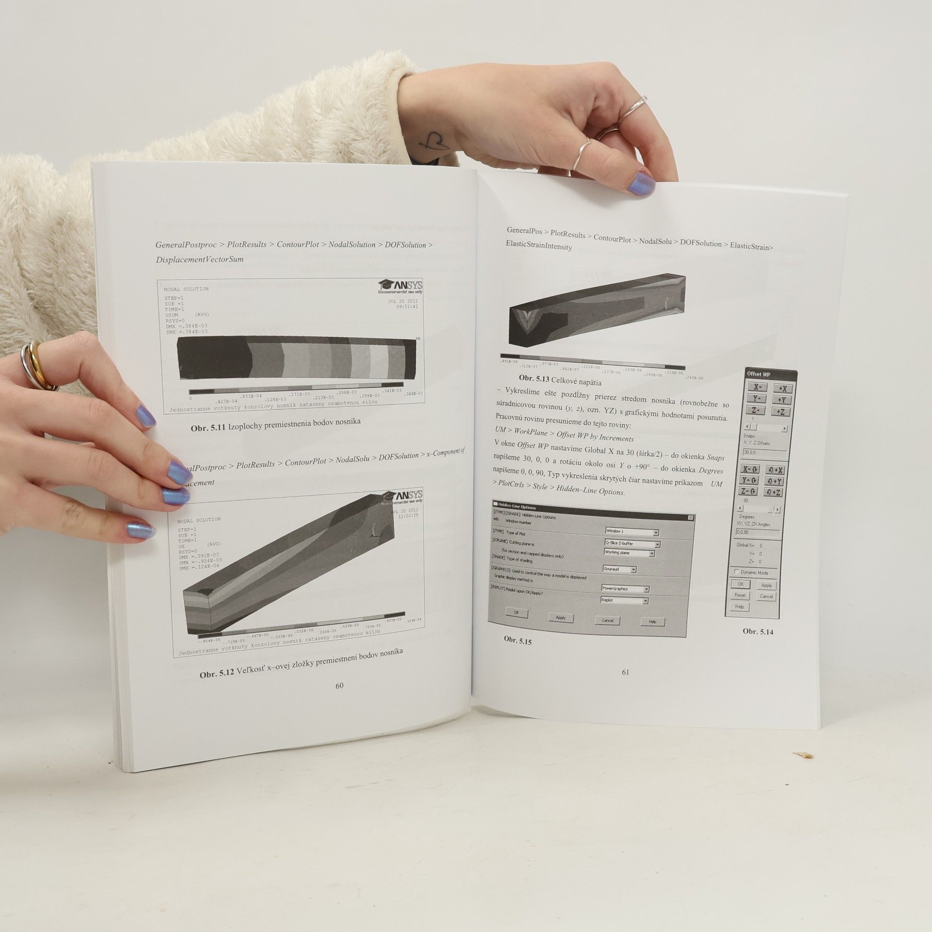 Mária Minárová Príklady inžinierskej praxe s implementáciou v programe ANSYS