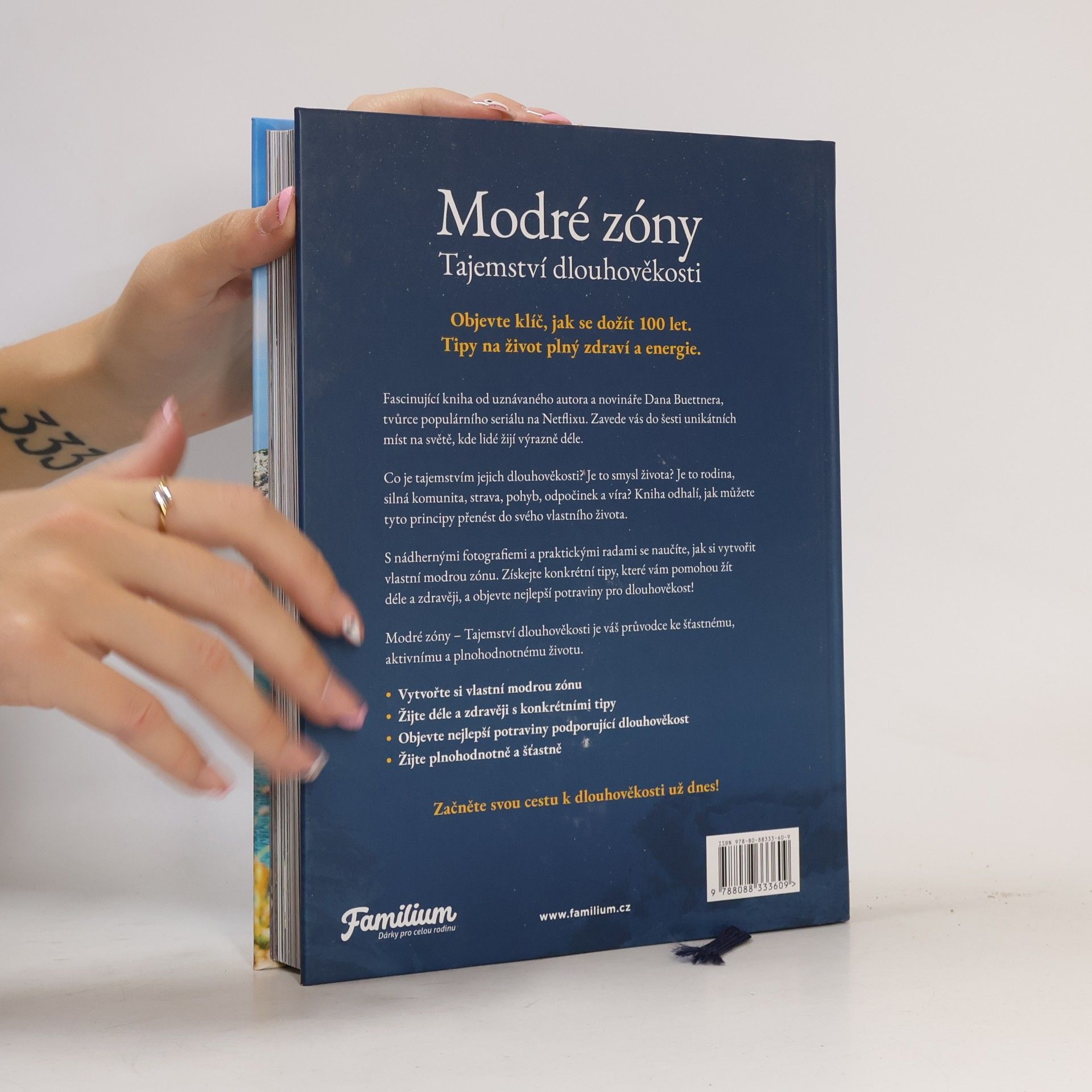 Dan Buettner Modré zóny - Tajemství dlouhověkosti
