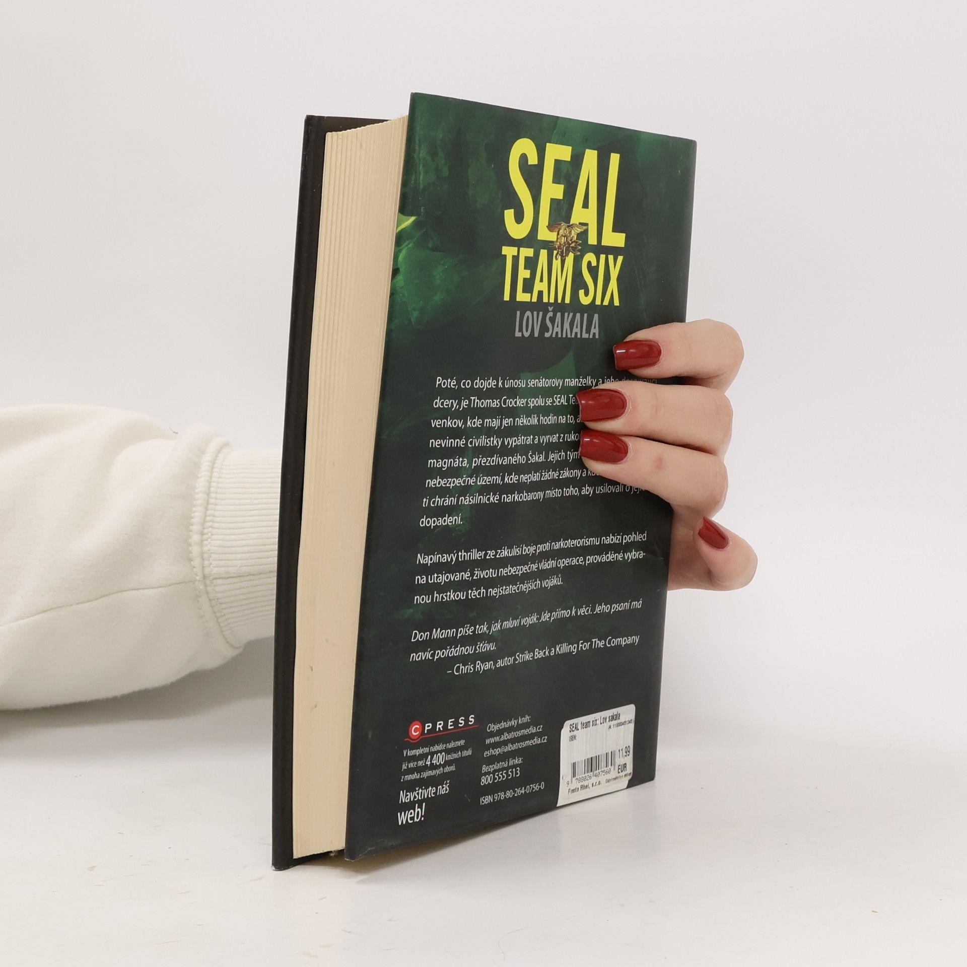 Don Mann SEAL Team Six. Lov Šakala