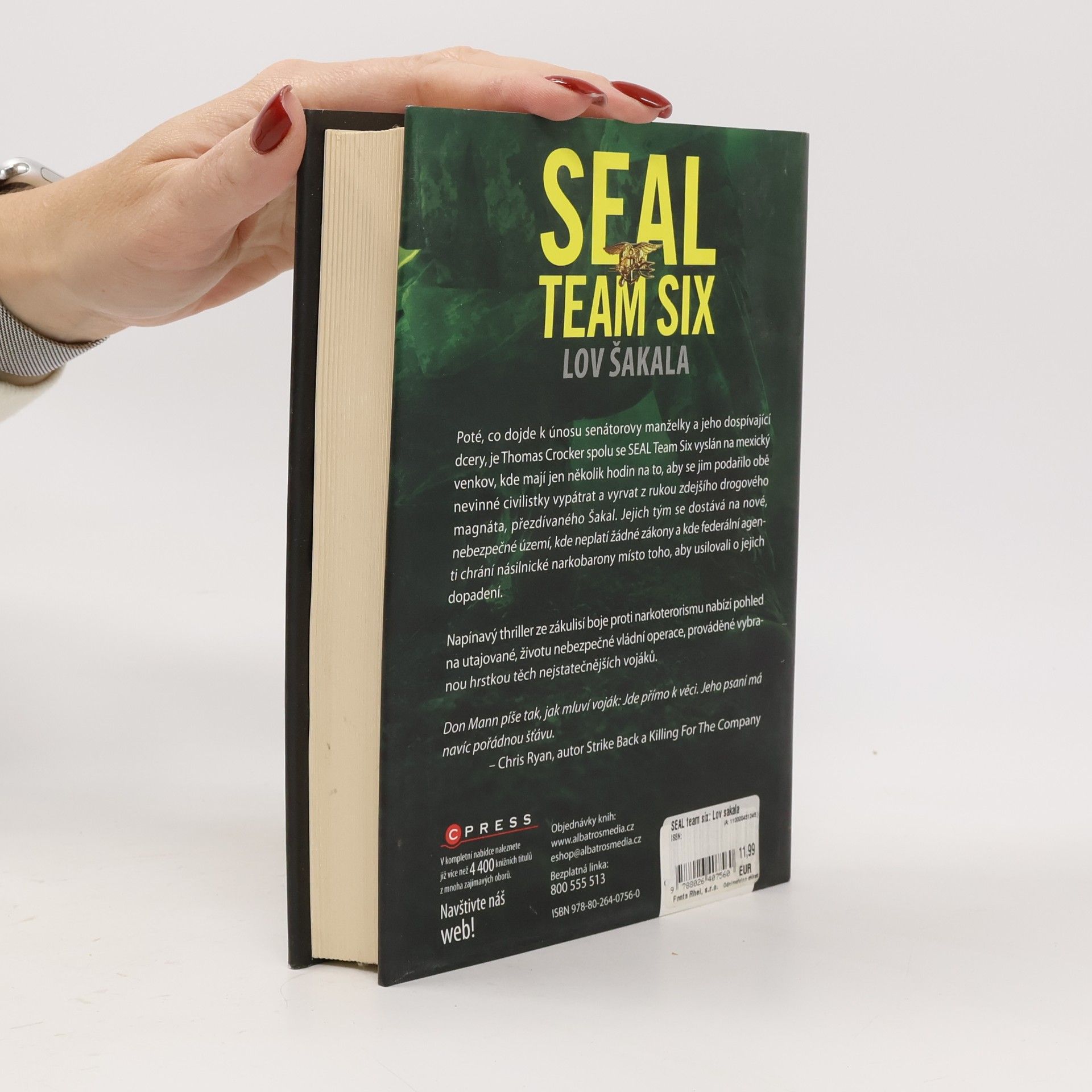 Don Mann SEAL Team Six. Lov Šakala