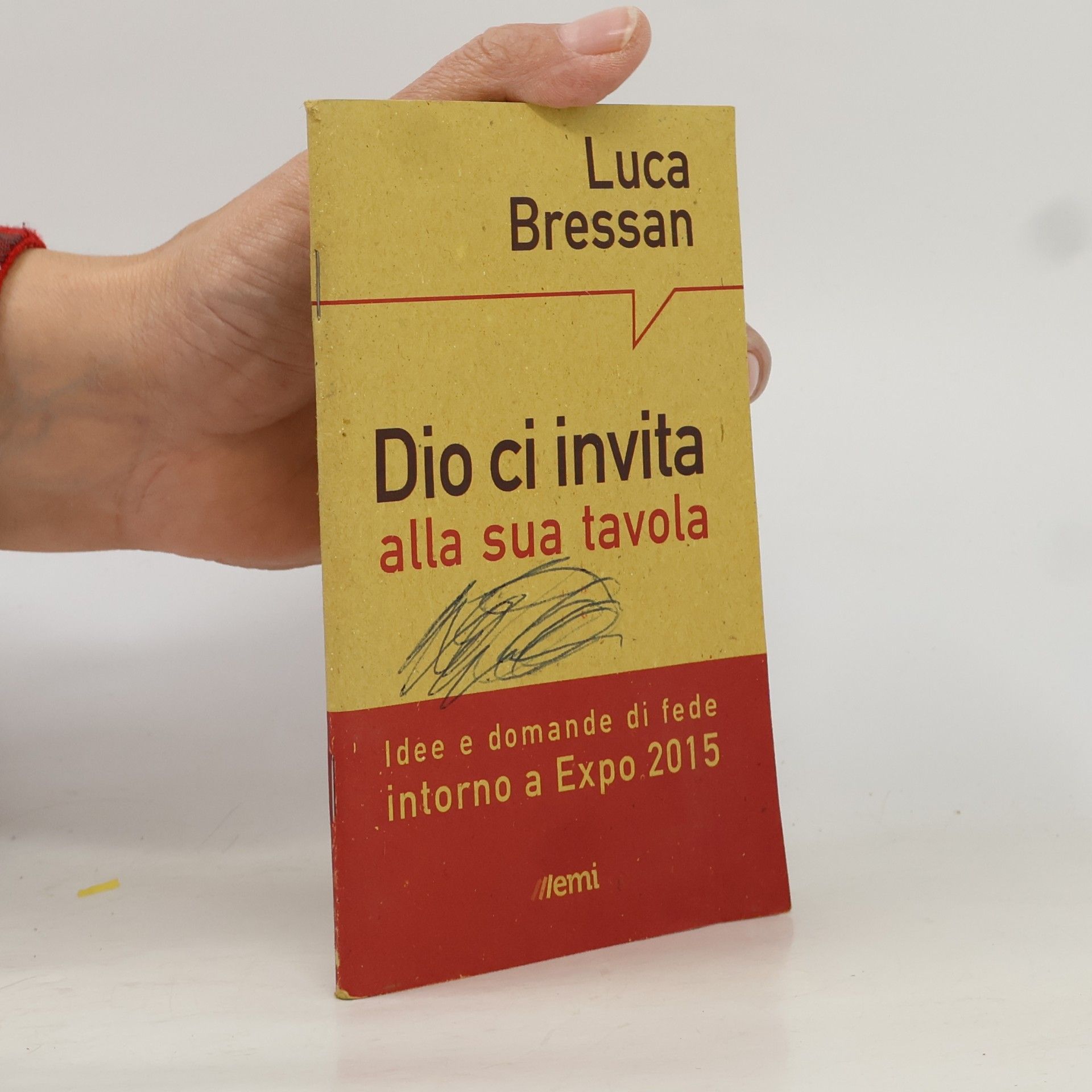 Dio ci invita alla sua tavola. Idee e domande di fede intorno a Expo 2015 (Pane nostro. Pagine da gustare)