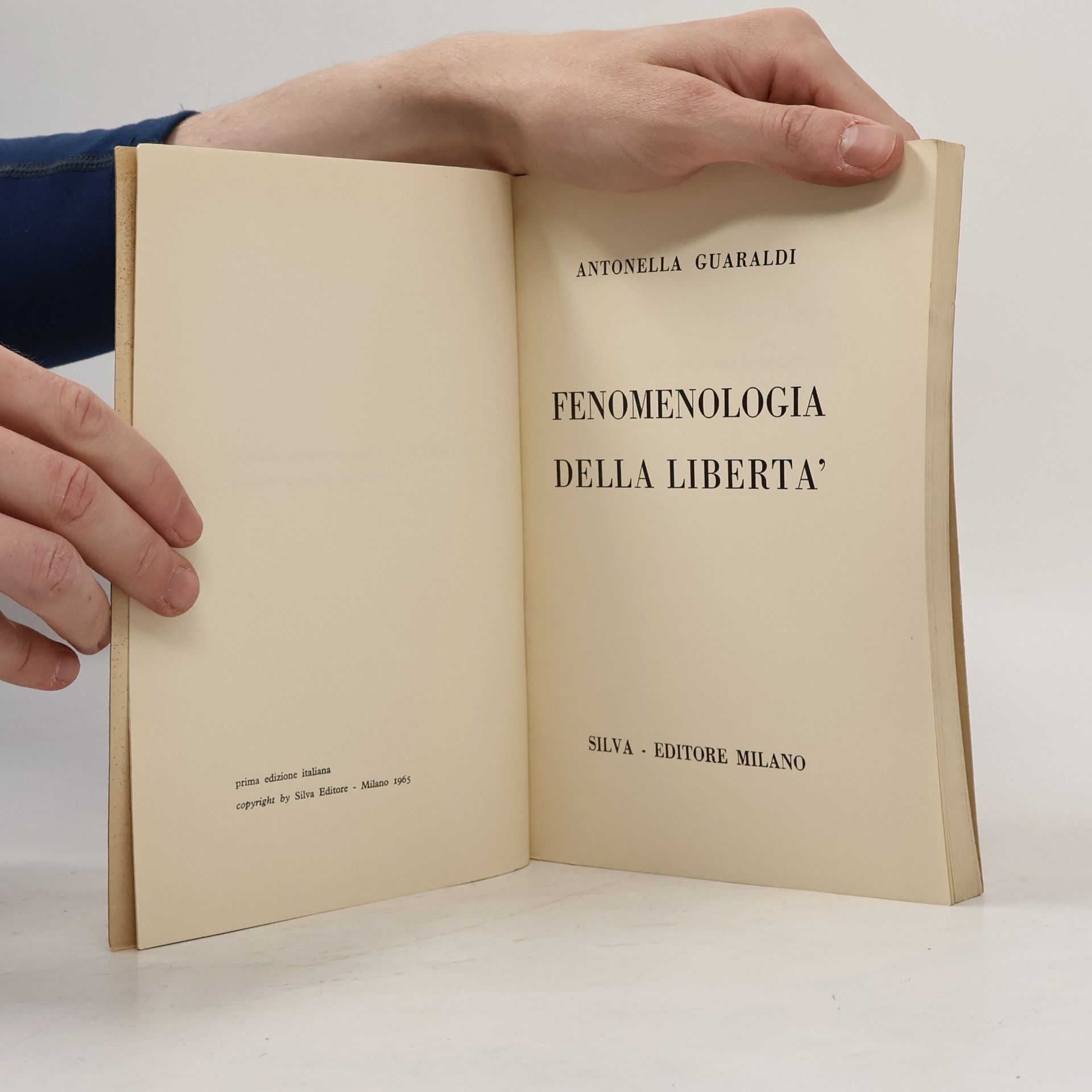 Antonella Guaraldi Fenomenologia della libertà