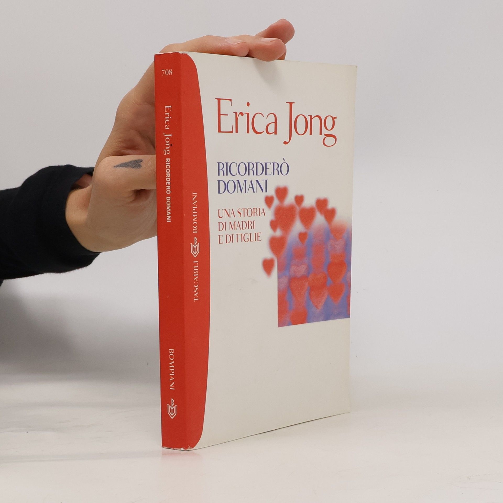 Erica Jong Tascabili - 708: Ricorderò domani. Una storia di madri e di figlie