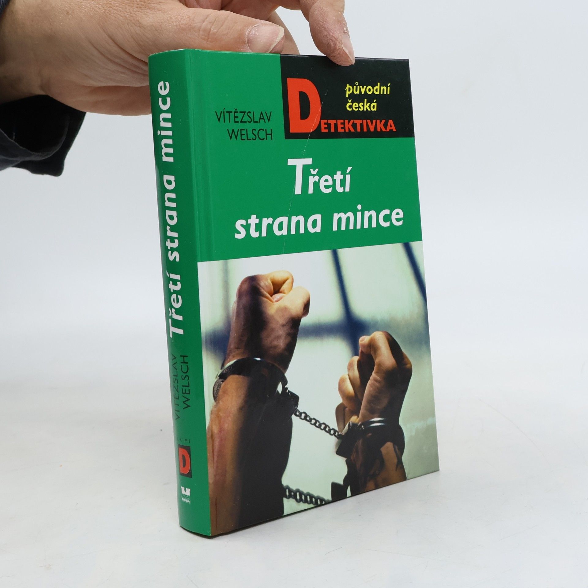 Vítězslav Welsch Třetí strana mince