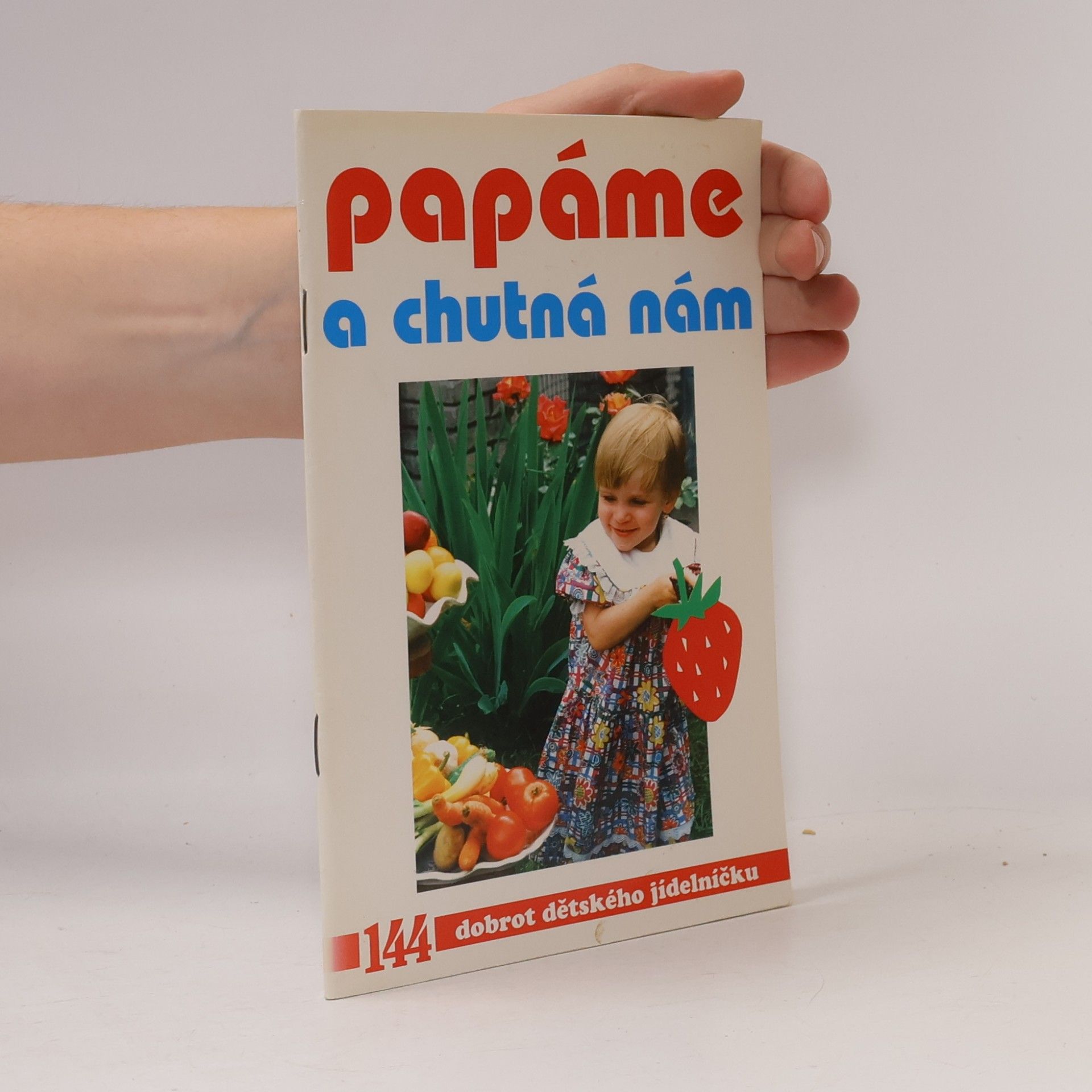 Papáme a chutná nám