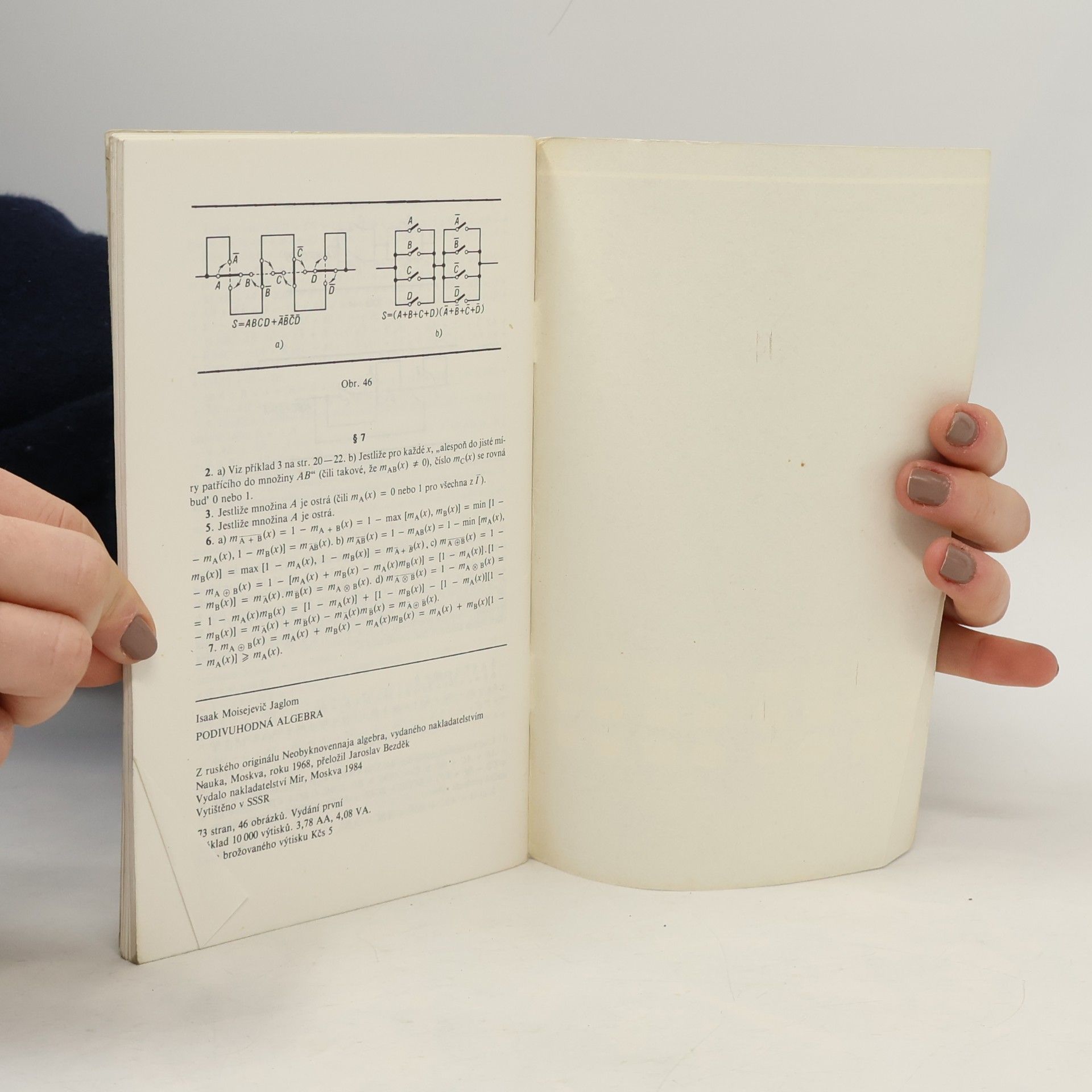 Isaak Moisejevič Jaglom Podivuhodná algebra