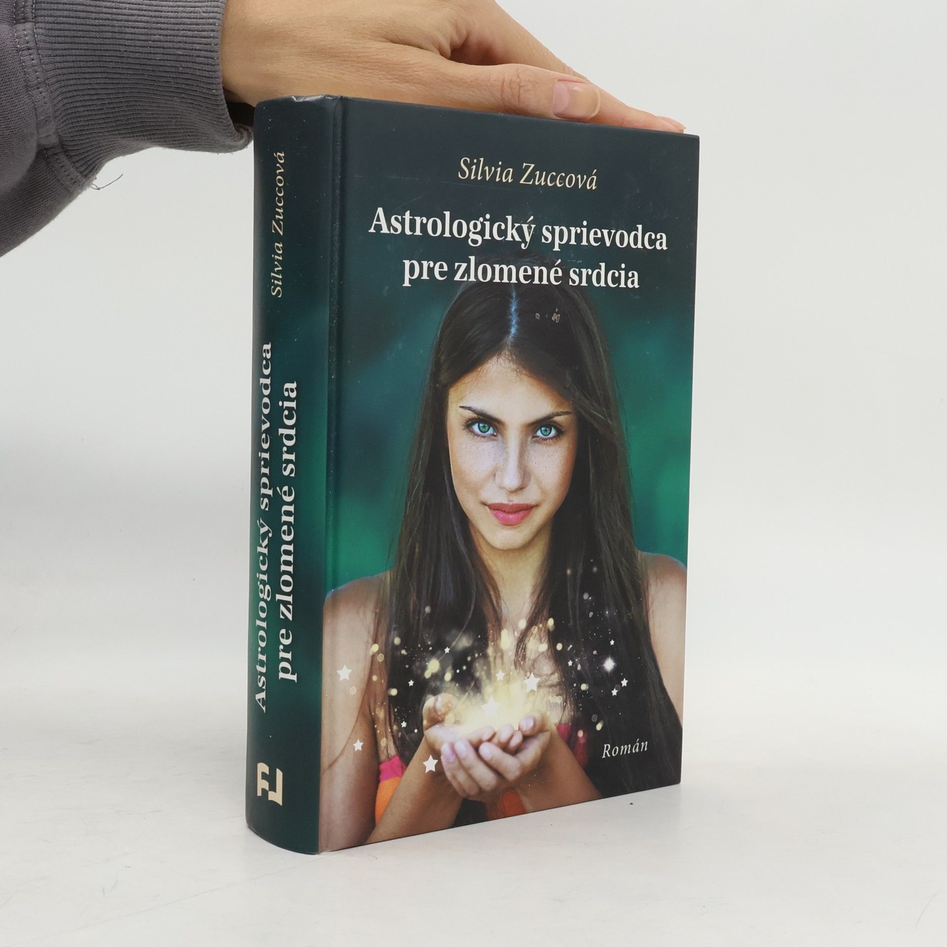 Silvia Zucca Astrologický sprievodca pre zlomené srdcia