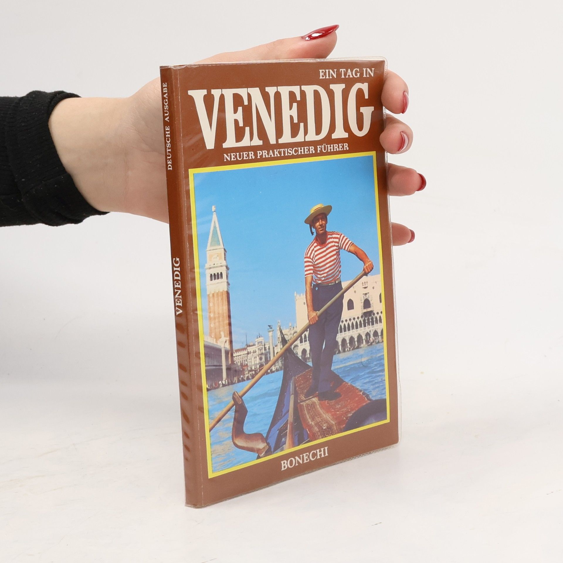 AA.VV. Ein Tag in Venedig Neuer Praktischer Fűhrer