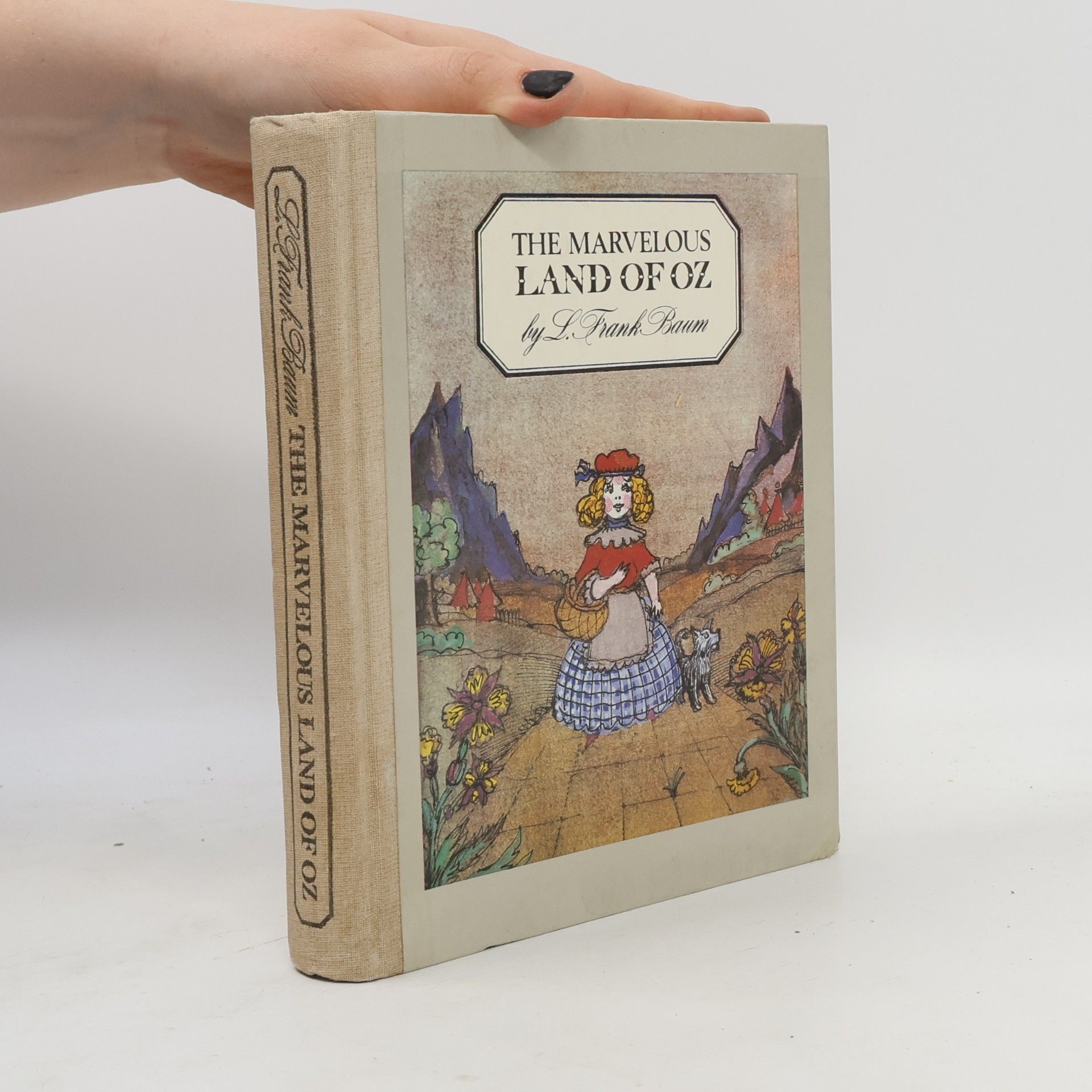 The marvelous land of Oz