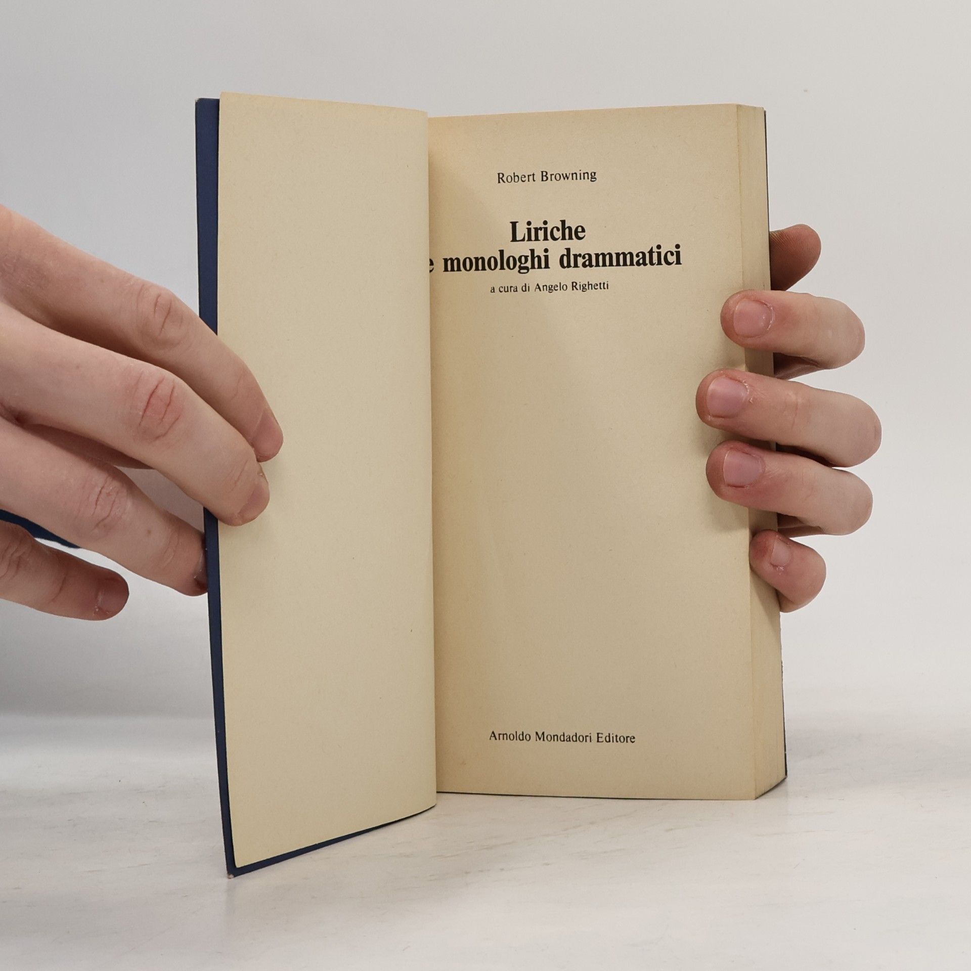 Robert Browning Liriche e monologhi drammatici