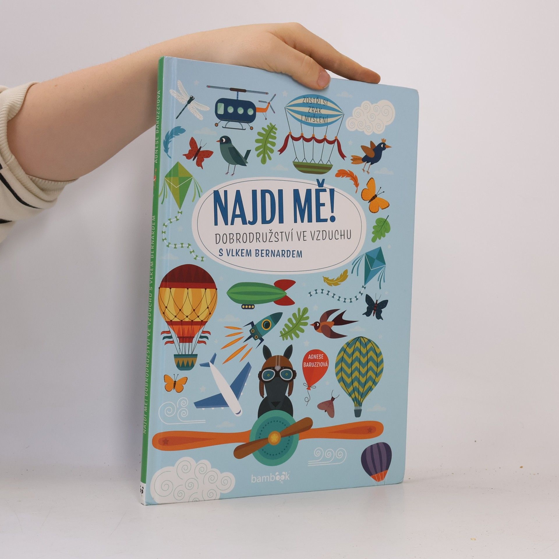 Agnese Baruzzi Najdi mě! Dobrodružství ve vzduchu