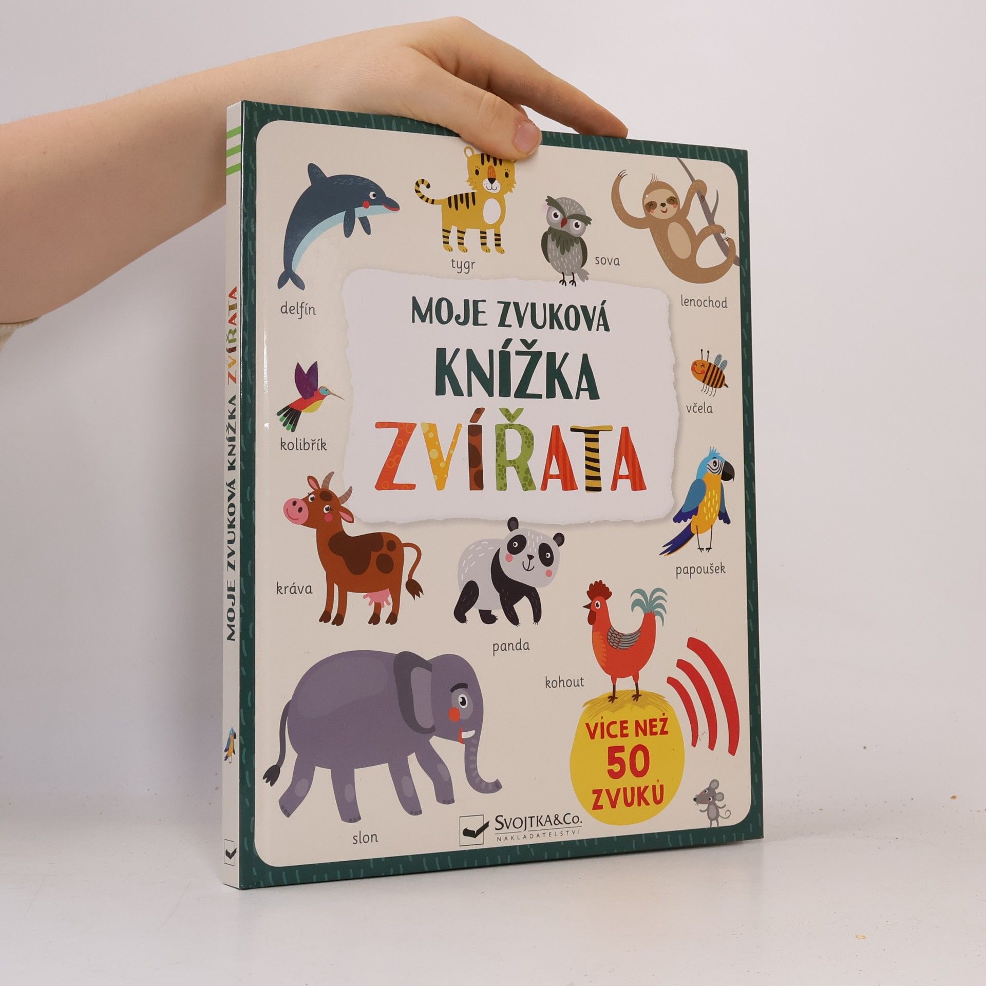 Moje zvuková knížka. Zvířata